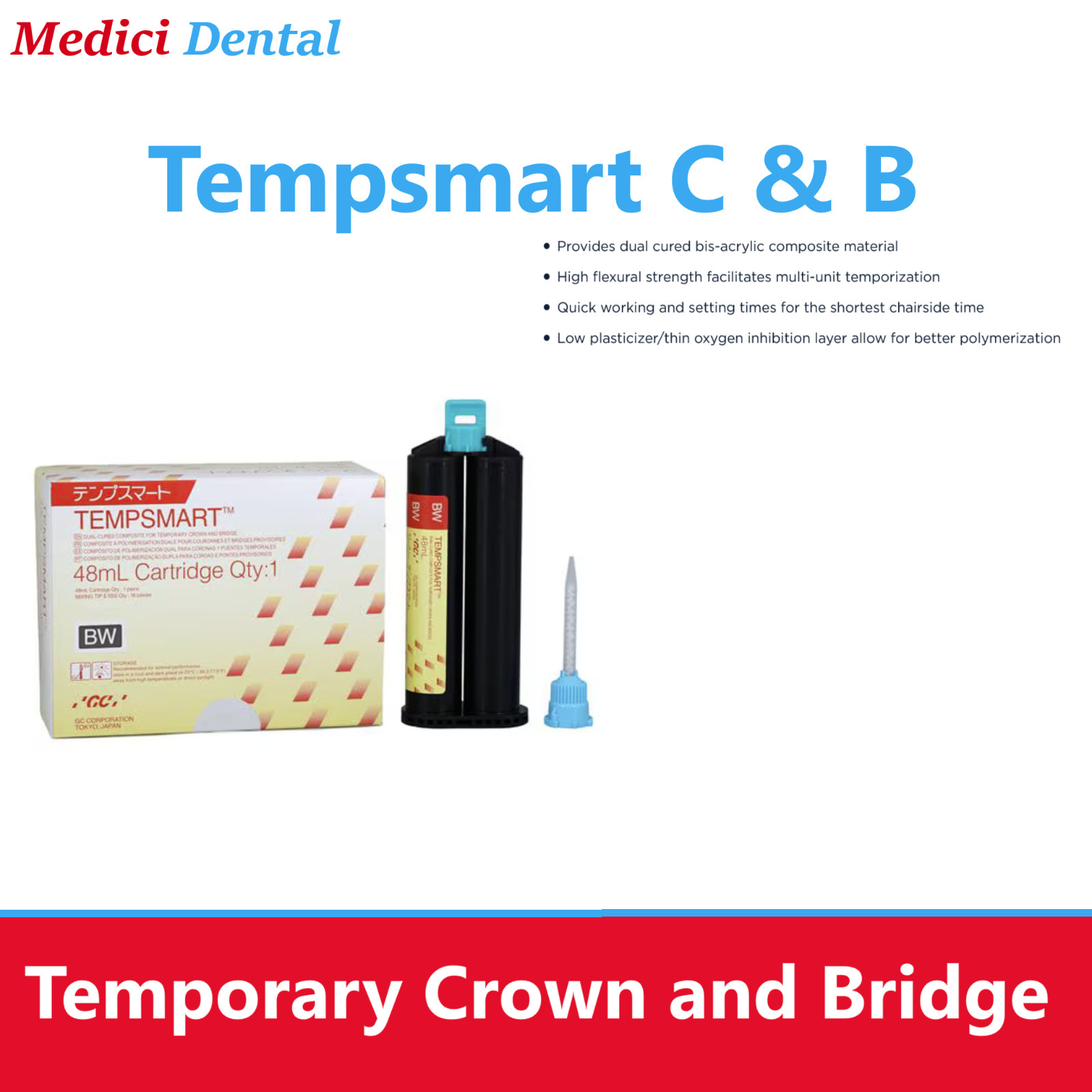 Dental Tempsmart Temporary Crown and Bridge Material – Shade B1, A1, A2 – GC