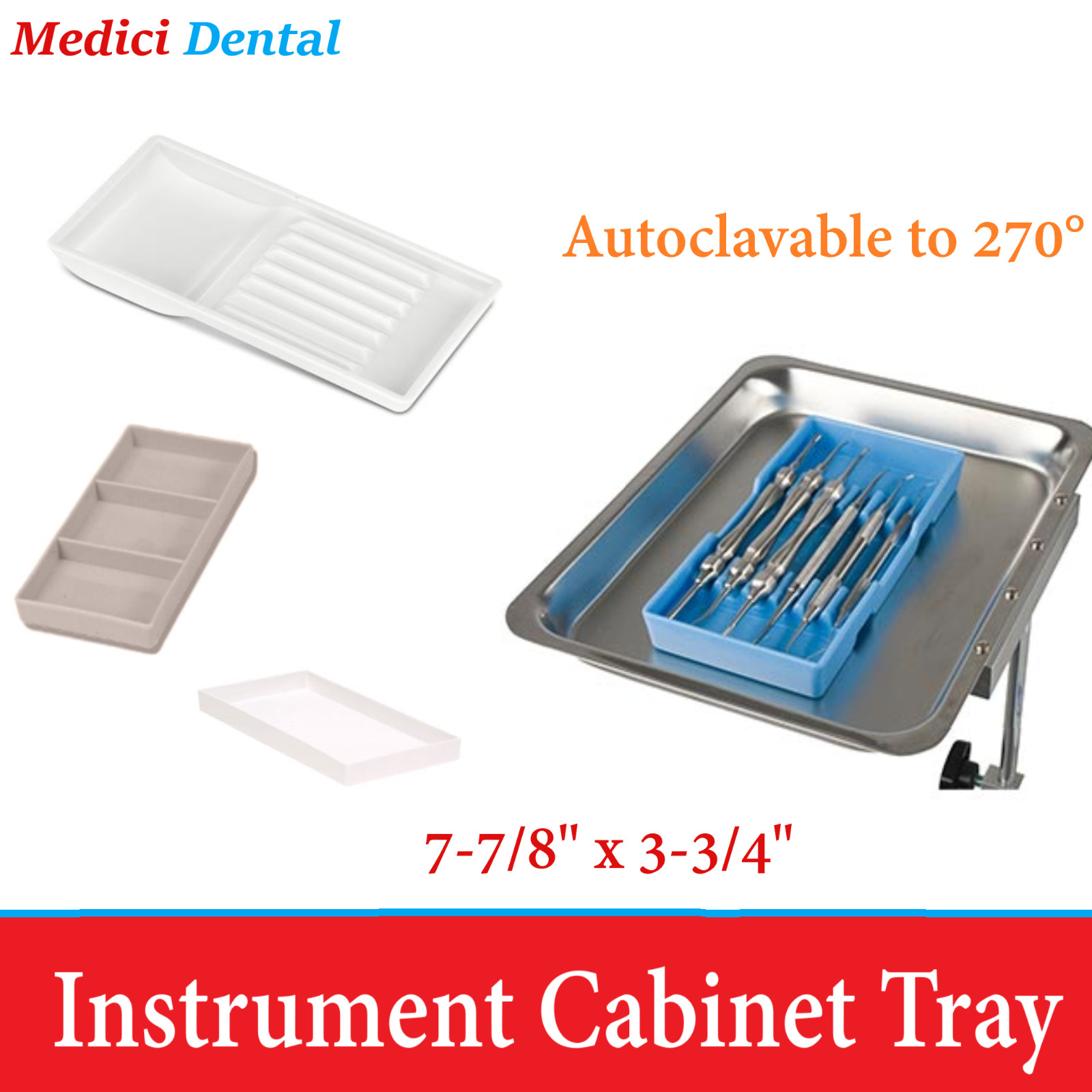 Dental #16A, #17 Cabinet Tray for Instruments, Autoclave to 275F, #18, #19, #20