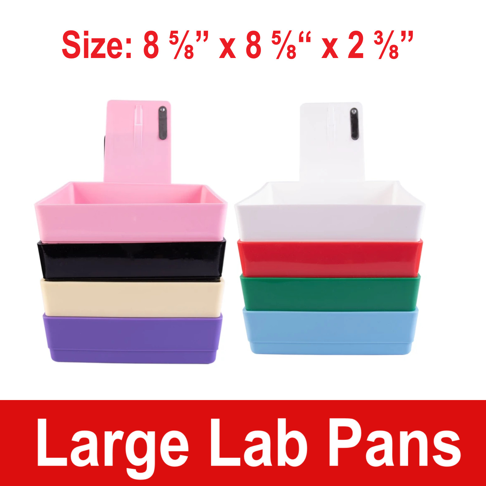 Dental Lab Pro Lab Pan Large with Metal Clip 8⅝” x 8⅝” x 2 ⅜” Deep, Choose Color