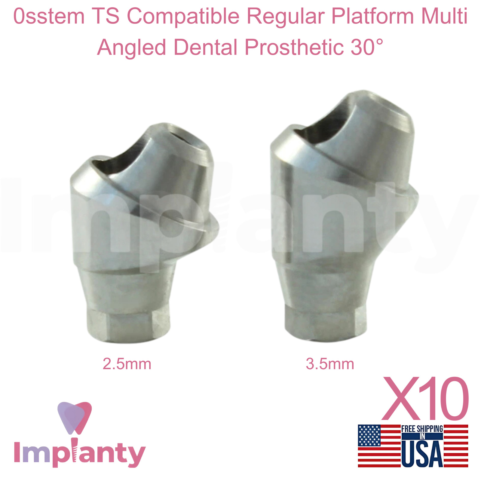 10x 0sstem TS Compatible Regular Platform Multi Angled Dental Prosthetic 30°