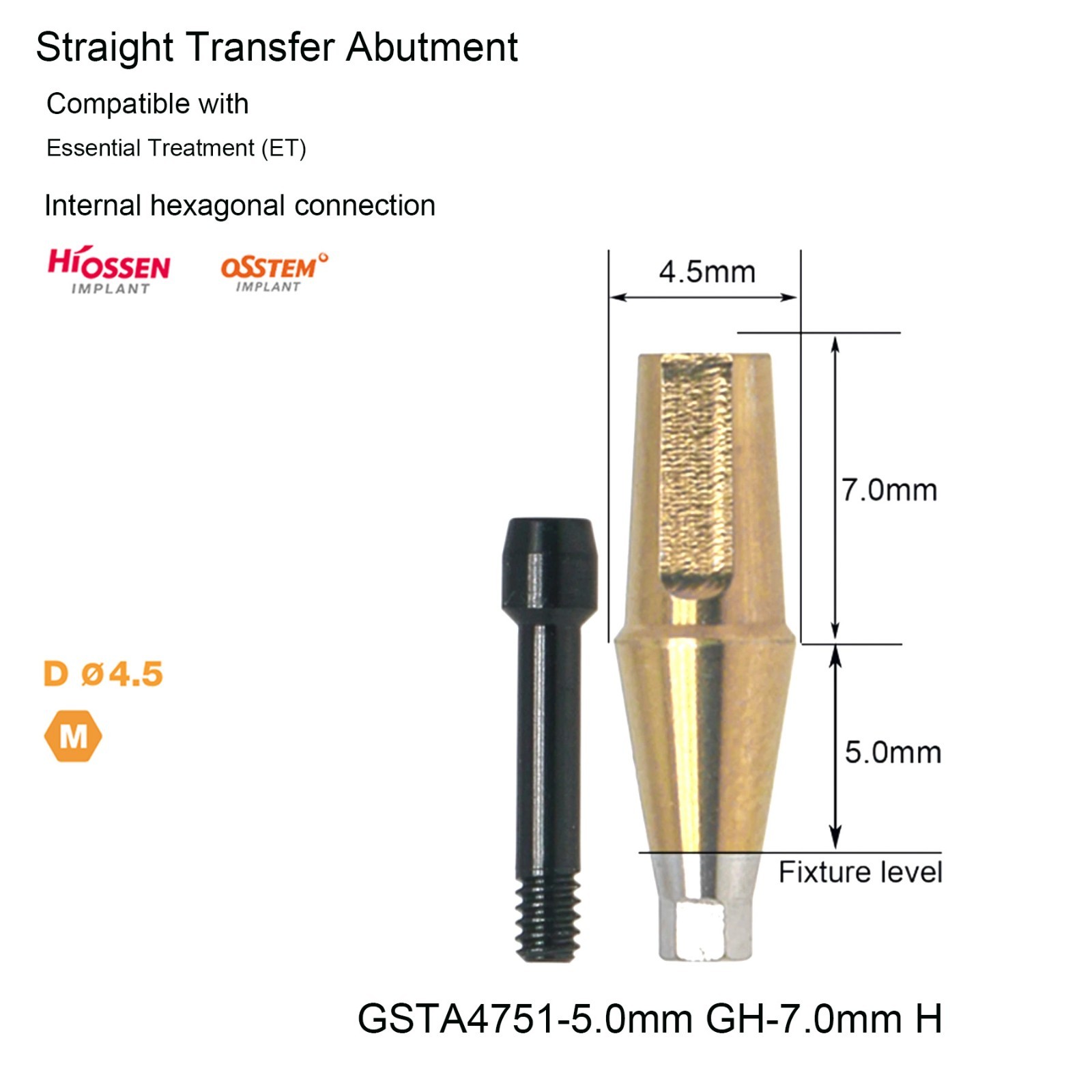 Hiossen Dental Ø4.5 Mini ET Platform Ti Straight Standard Mini Transfer Abutment