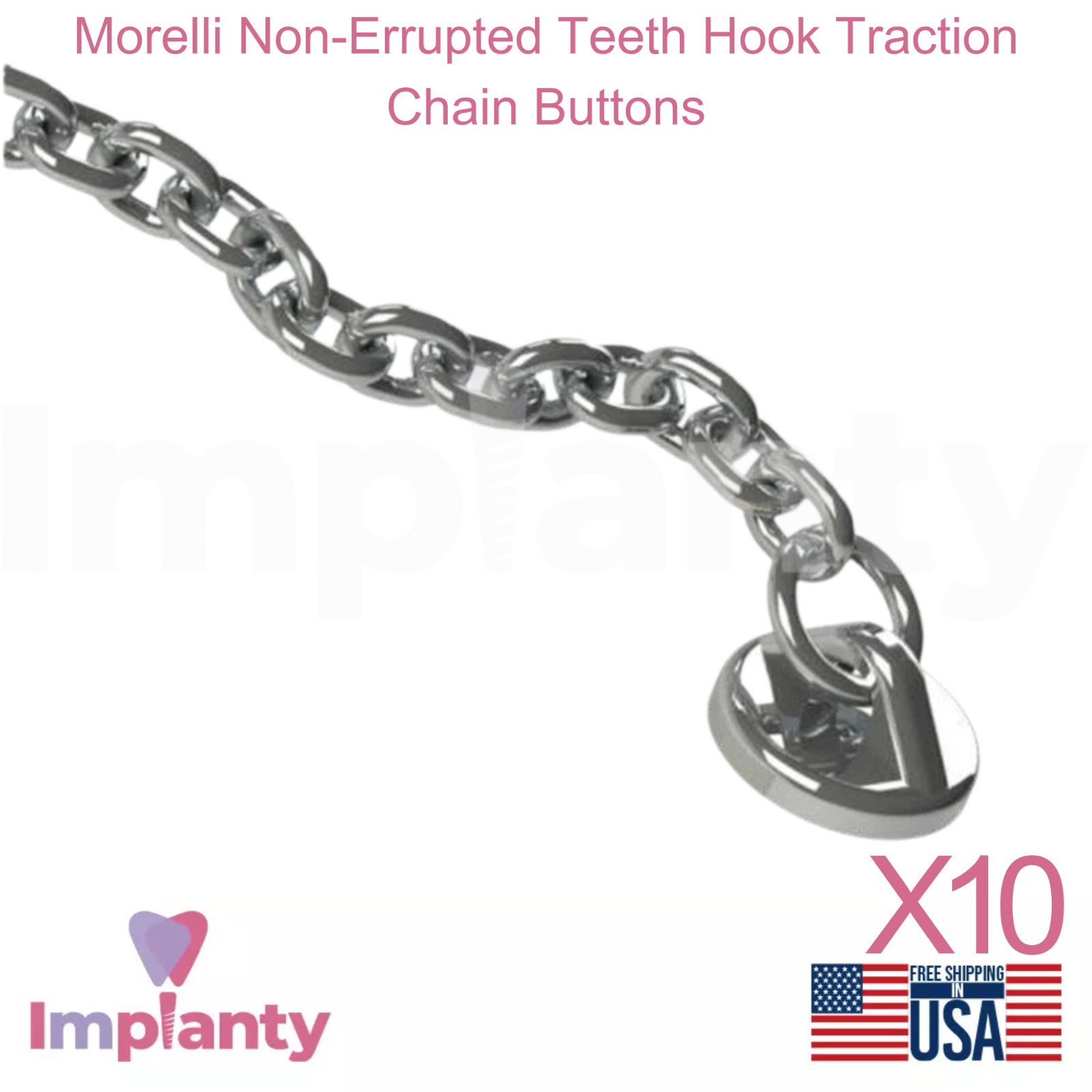 10x Morelli Non-Errupted Teeth Hook Traction Chain Buttons Stainless Steel