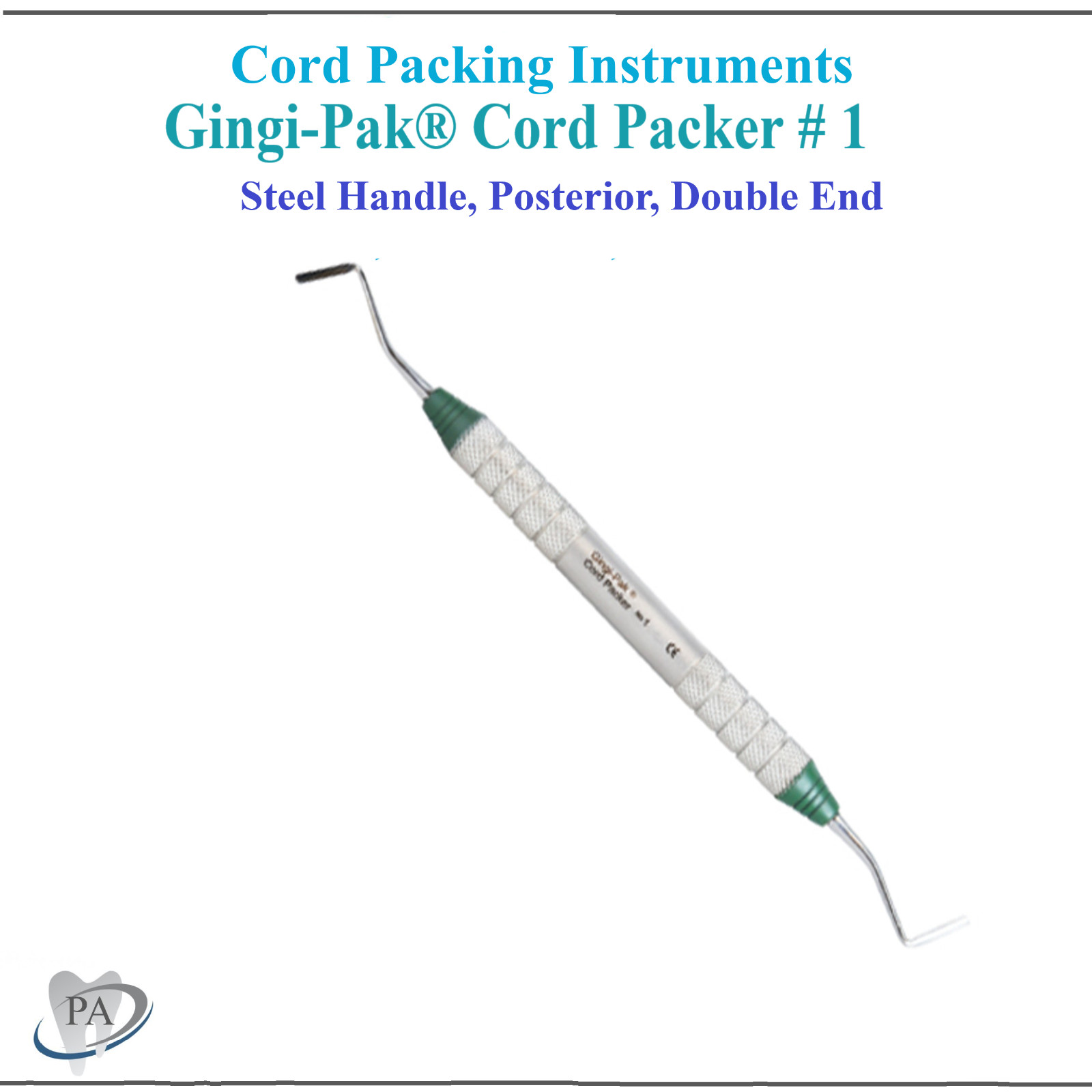 Cord Packing – Gingi-Pak Cord Packer # 1, Steel Handle, Posterior, Double End
