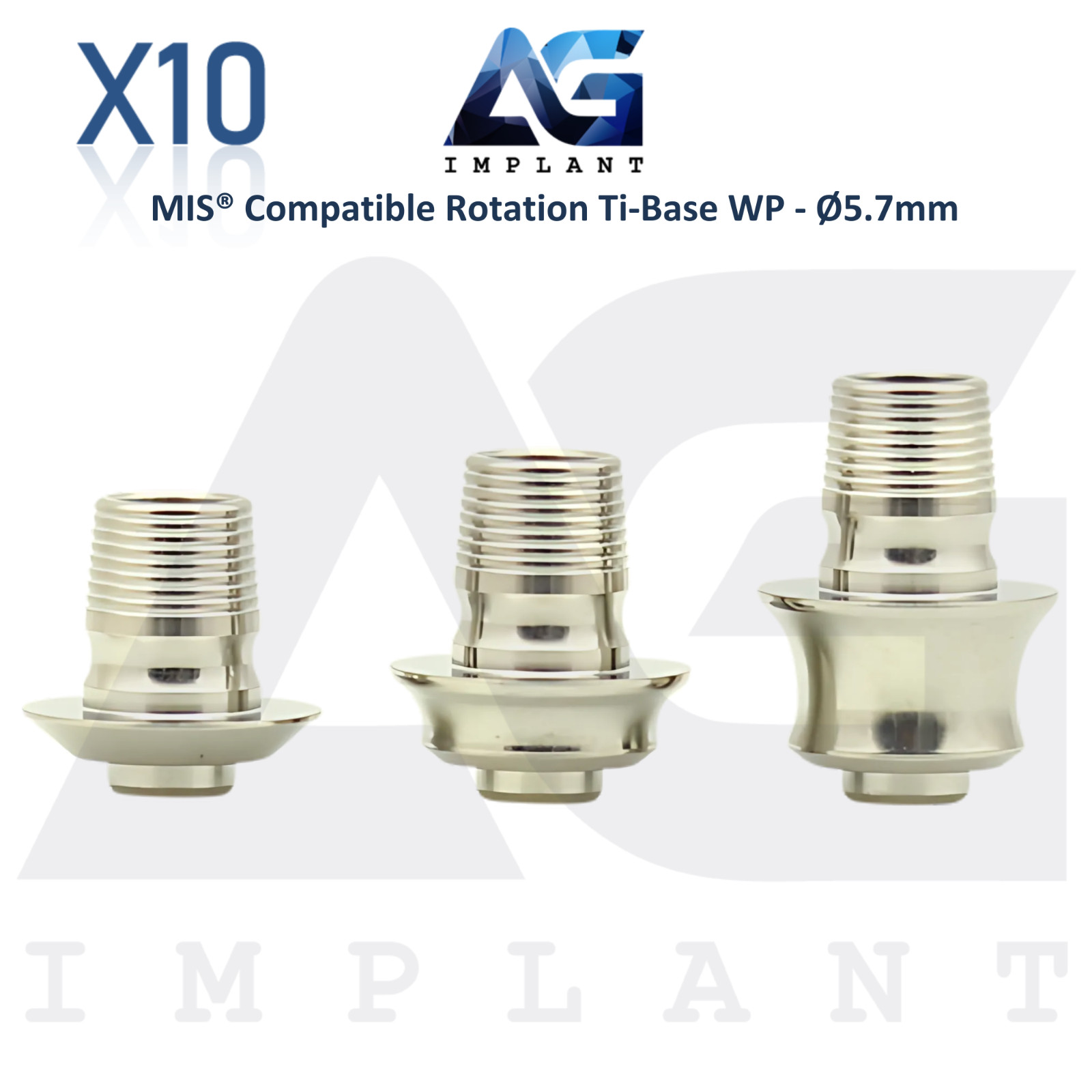 x10 Dental Ti-Base Rotation Ø5.7mm WP Compatible with MIS® Int Hex System 2.45mm
