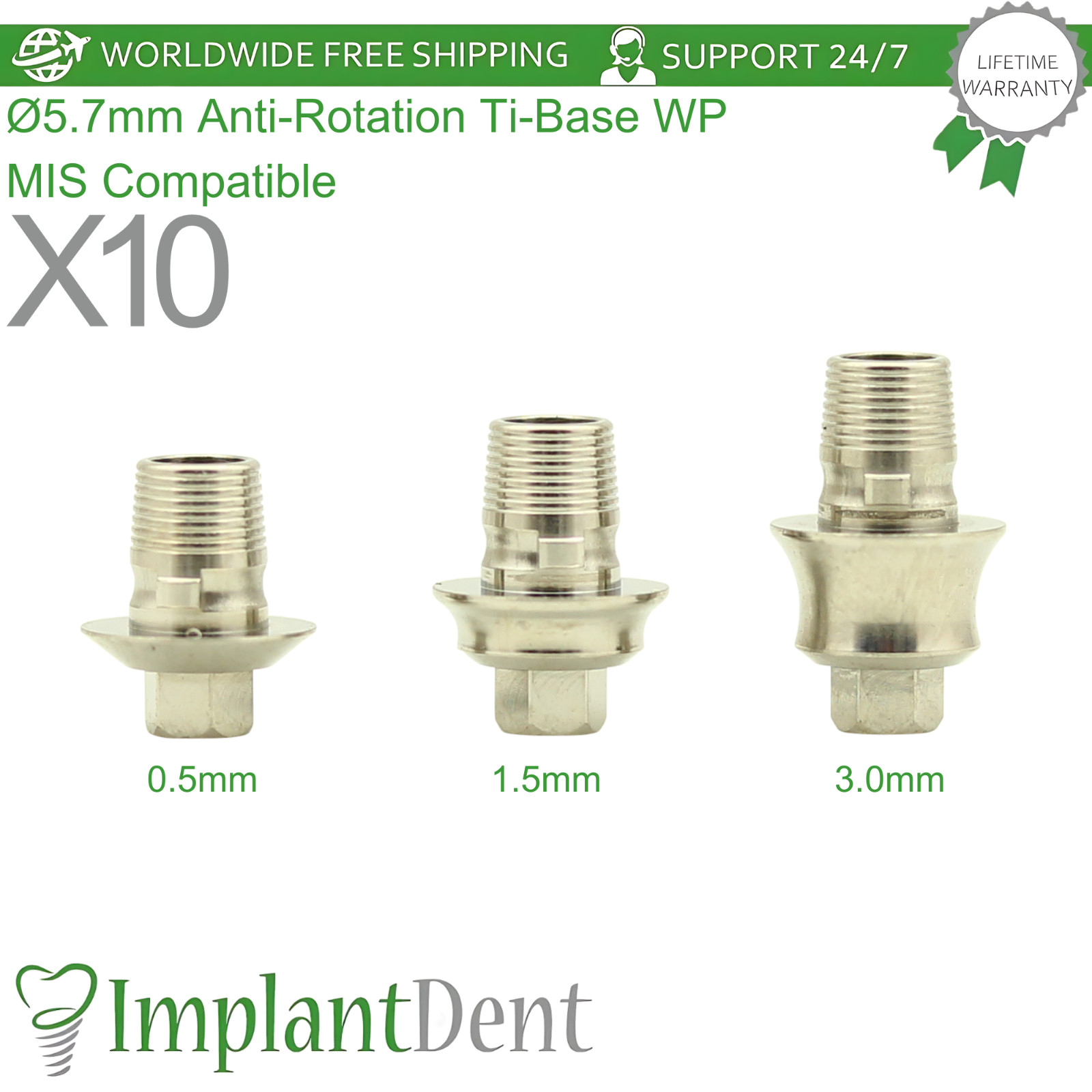 X10 Ø5.7mm Anti-Rotation Ti-Base WP MIS Compatible Int Hex 2.45mm Connection