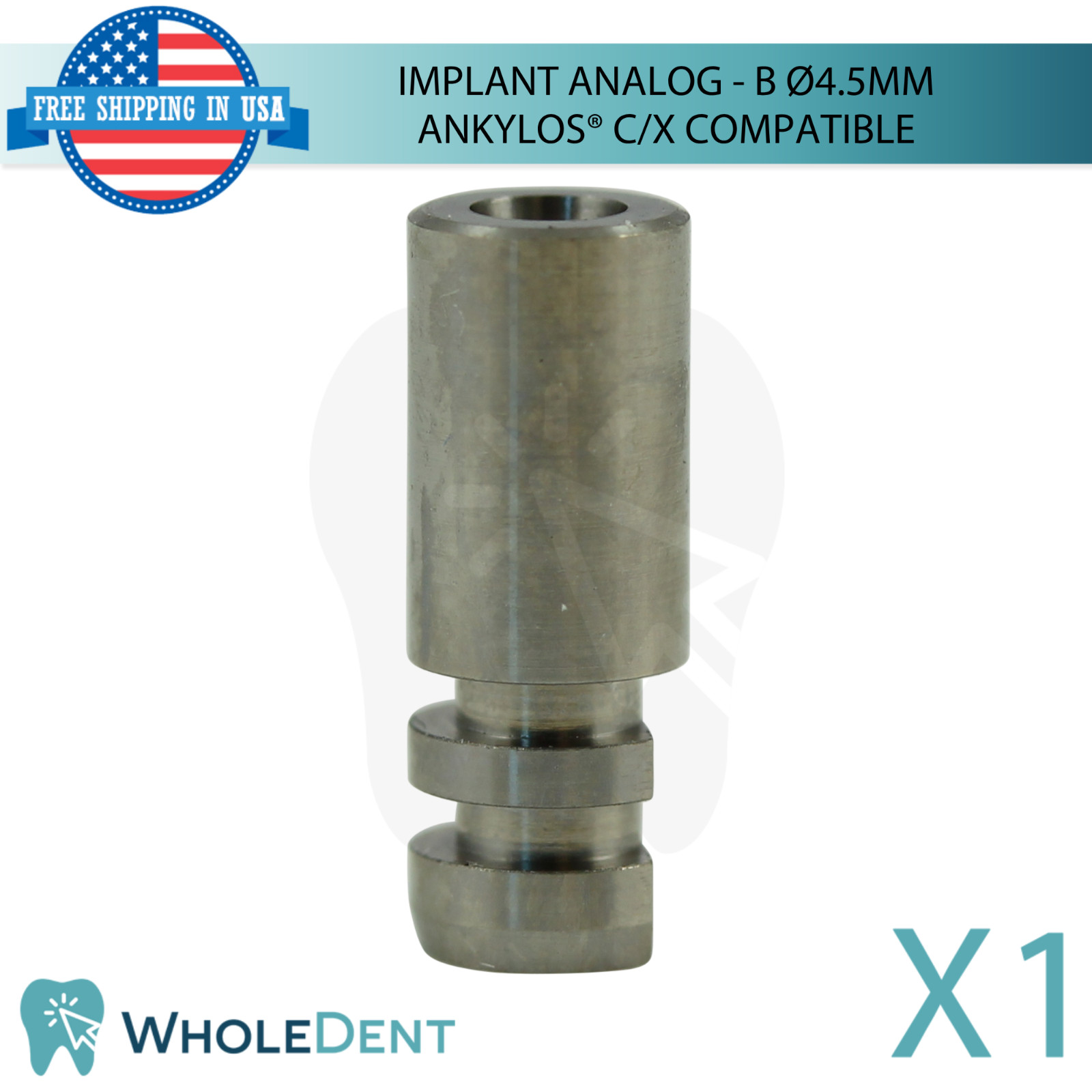 1x Dental Fixture Analog Ø4.5mm – B Ankylos® C/X Compatible Platform Lab