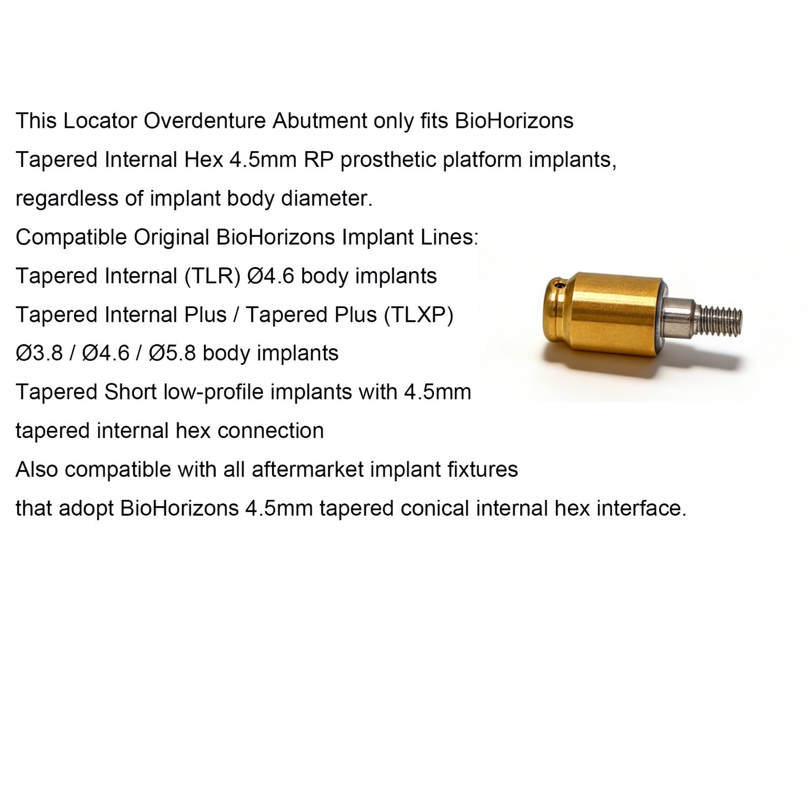 US Locator abutment fits BioHorizons 4.5mm tapered conical internal hex Implant