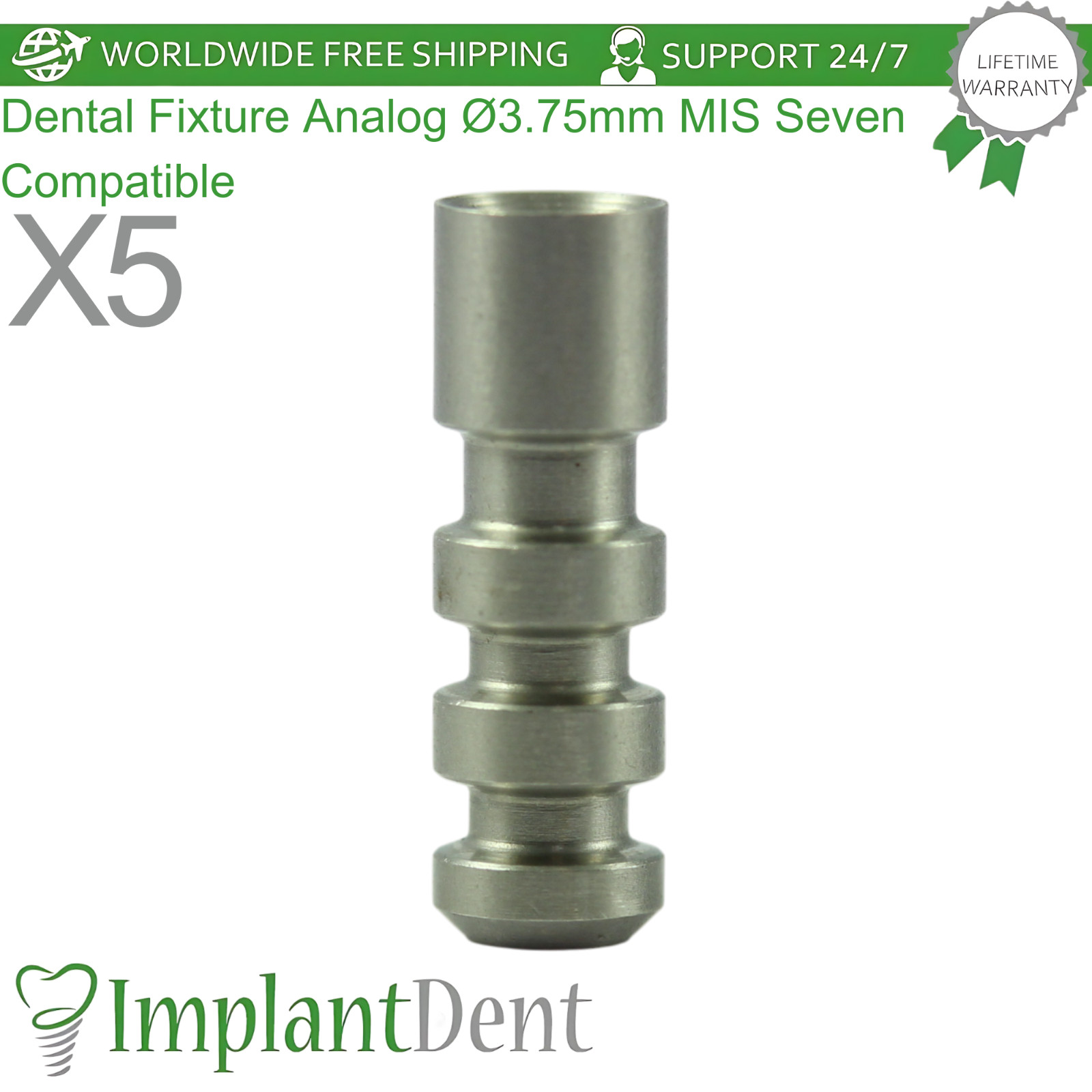 X5 Dental Fixture Analog Ø3.75mm MIS Seven Compatible Int Hex 2.45mm Connection