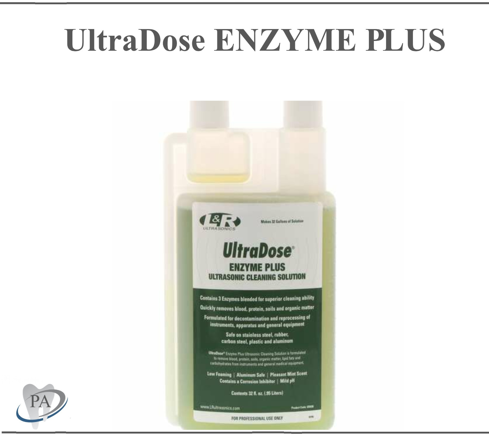 L&R Ultrasonics UltraDose ENZYME PLUS 32 oz., UD038, Makes 32 galns RTU solution