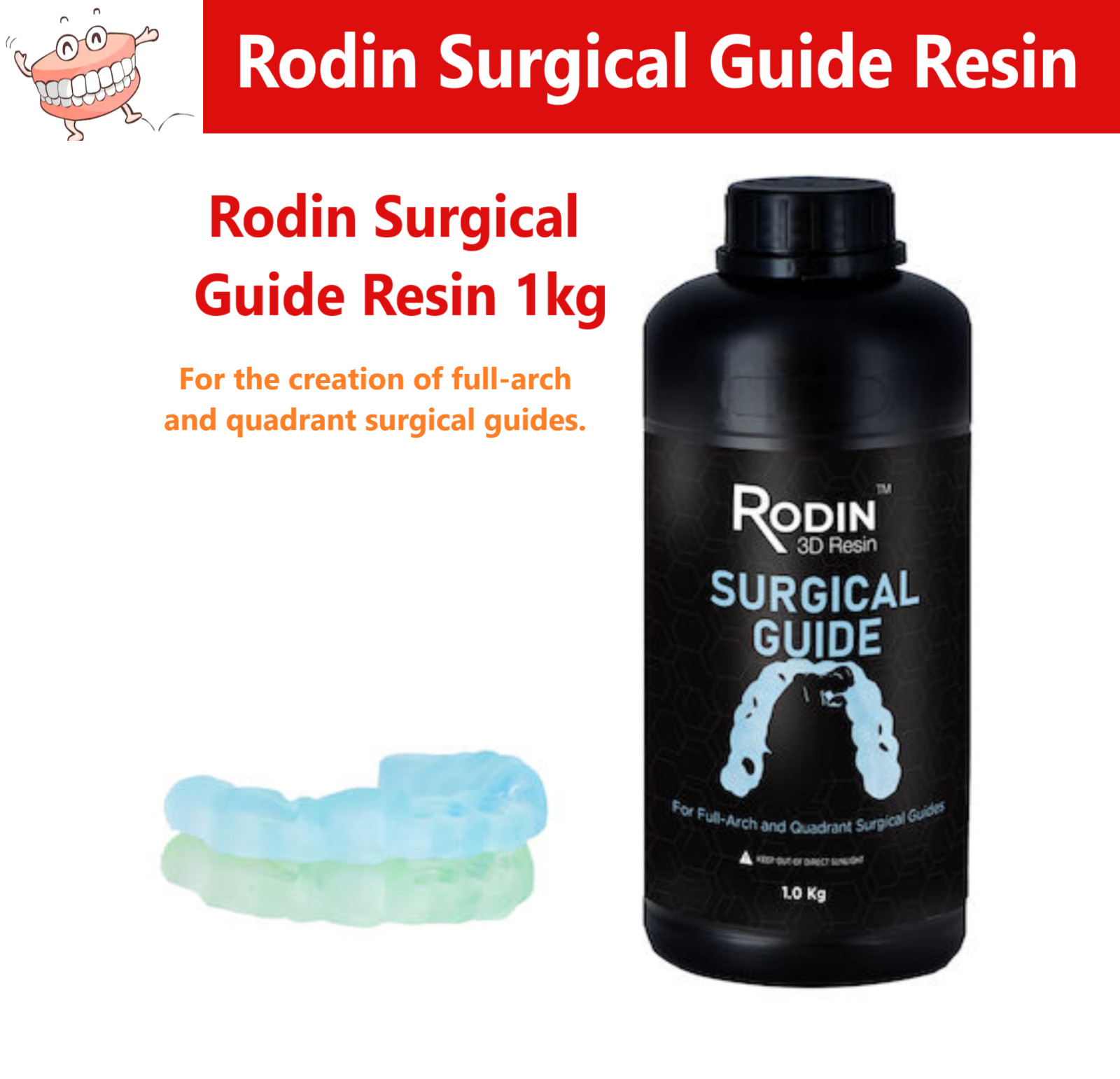 3D Resin Rodin® Surgical Guide 2.0 Robust Resin, Creation Full-arch & Quadrant