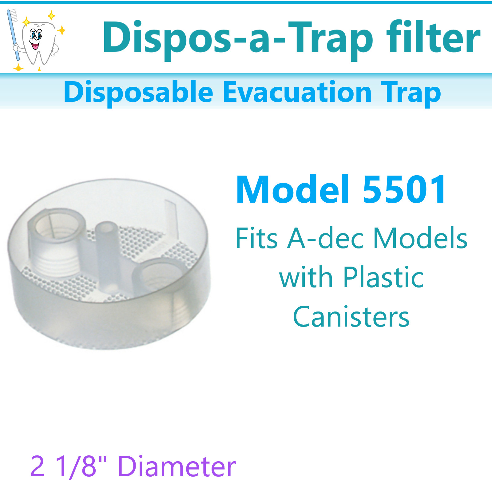 Disposable Evacuation Traps Model 5503 1 7/8″ Dia, 5501 2 1/8″ Dia – All Models