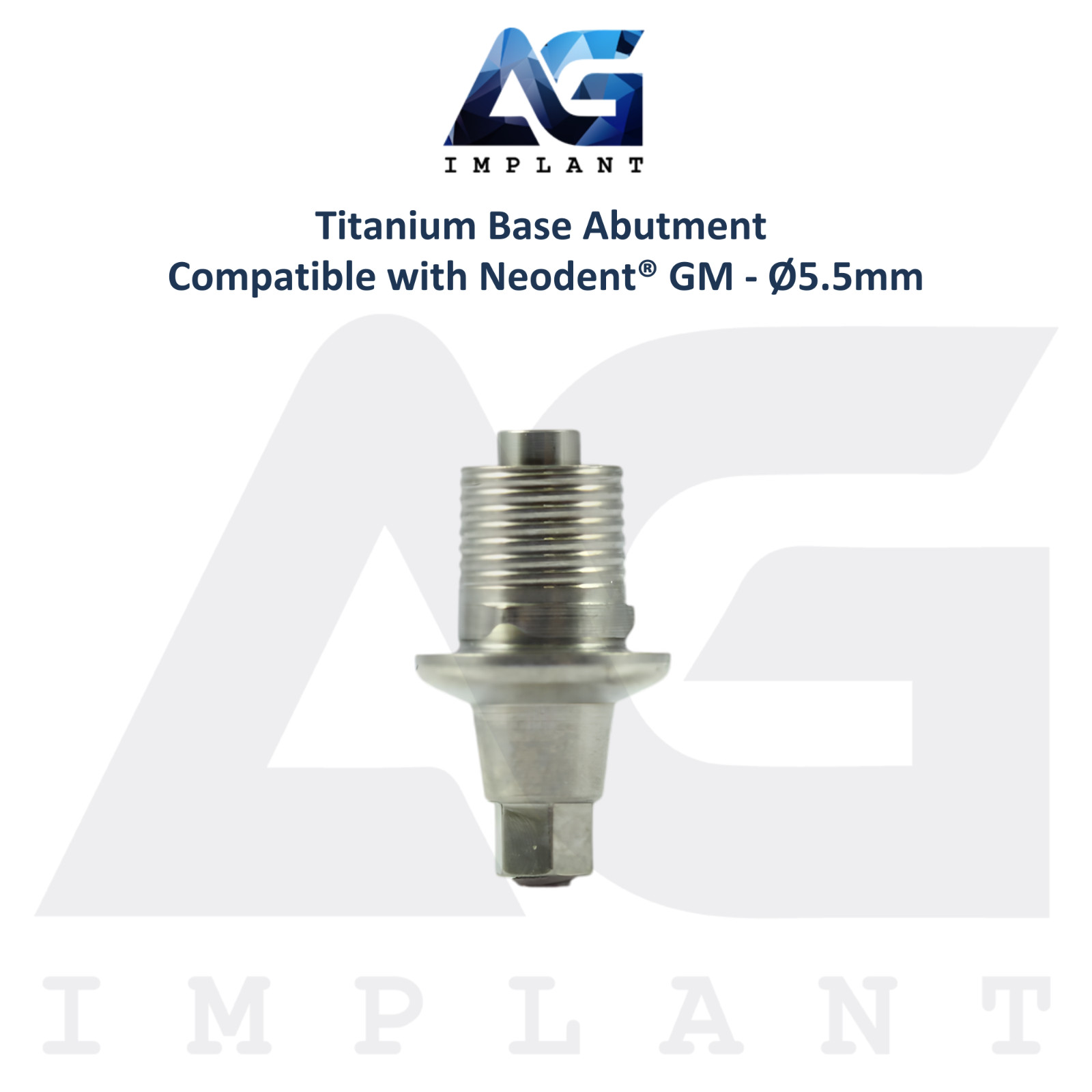 5 Titanium Base Prosthetic Neodent® GM Fixture Compatible Ø5.5mm CAD/CAM