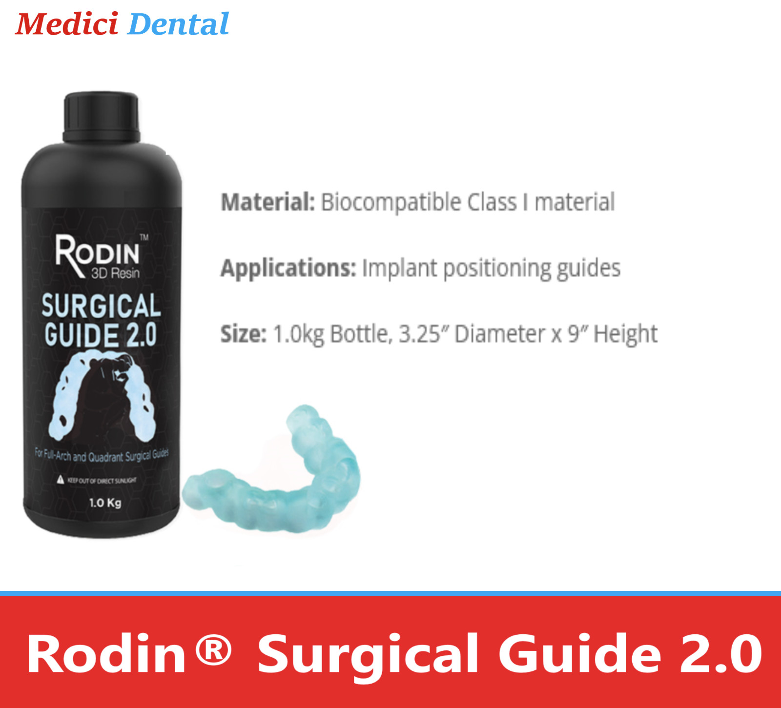 Dental Rodin® Surgical Guide 2.0 Rodin™ Surgical Tray 23867 3D Printing Resin
