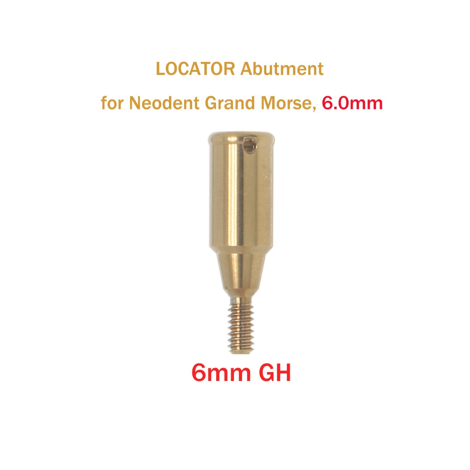 Overdenture LOCATOR Abutment Removable Anchor for NEODENT GRAND MORSE GM 1-6mmGH