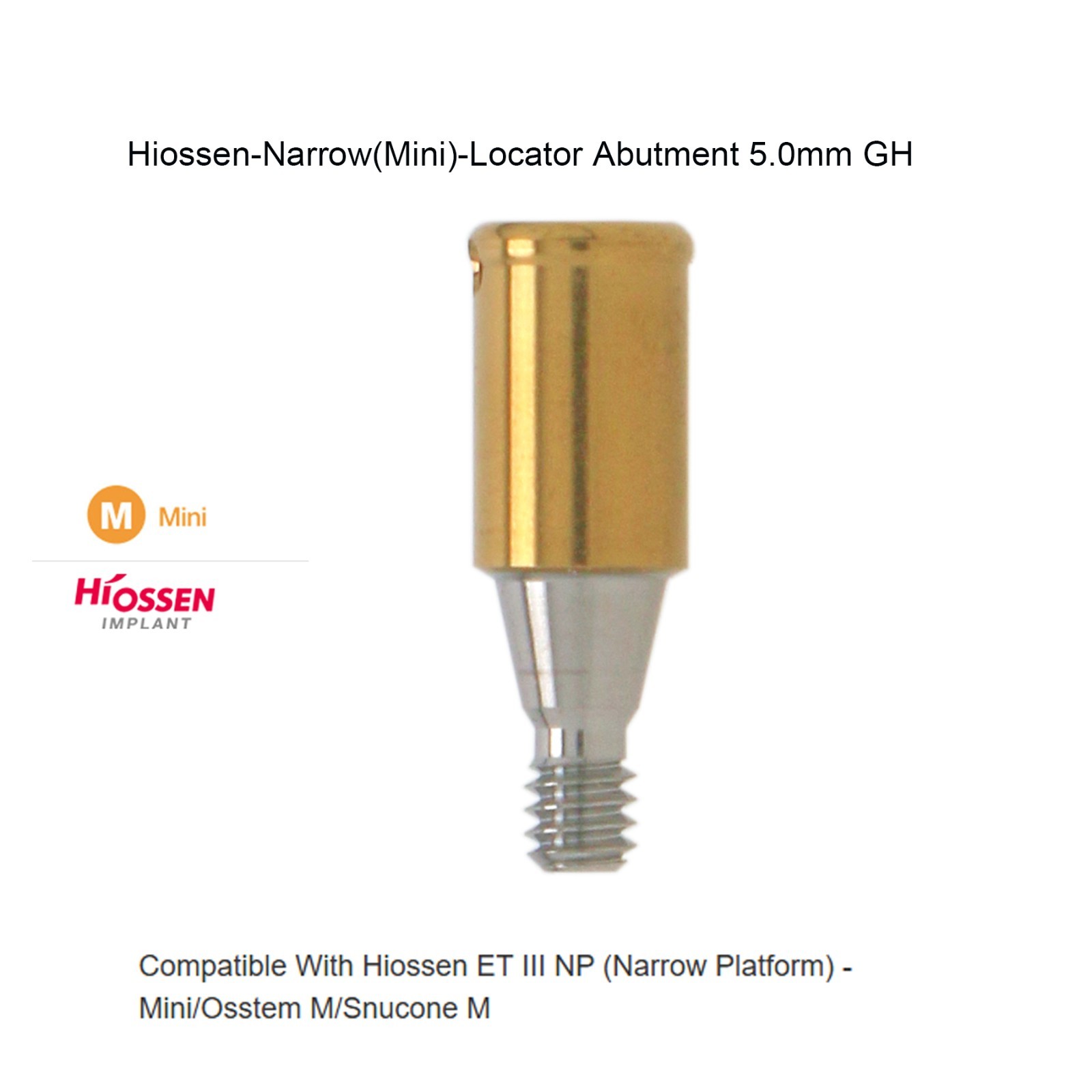 Locator Abutment fits 1-6.0mm HIOSSEN ET II/III SA Fixture Mini 3.5mm Platform