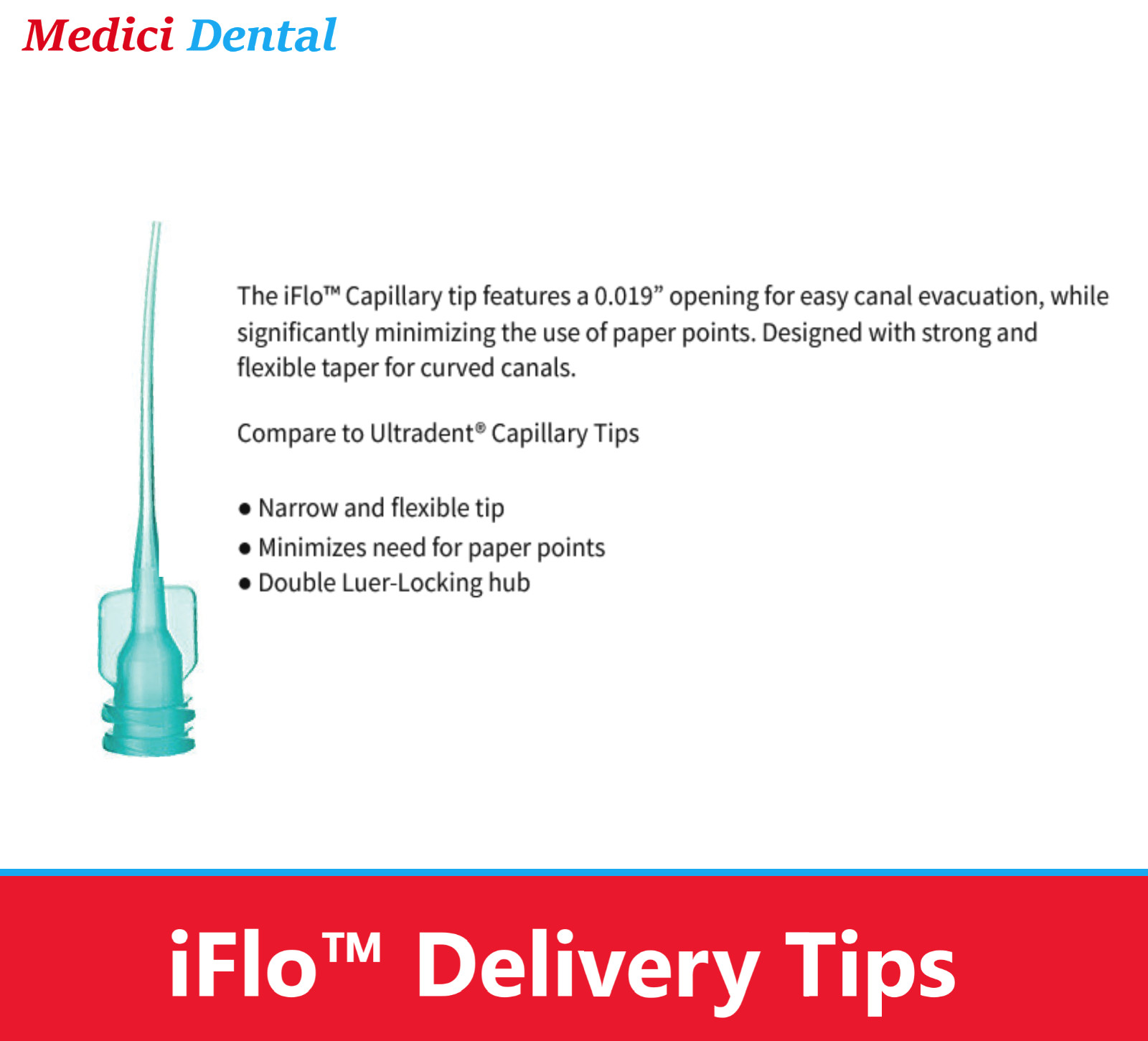 PacDent iFlo™ Capillary Tip 0.019” opening, Endo Canal evacuation, Straight Tip