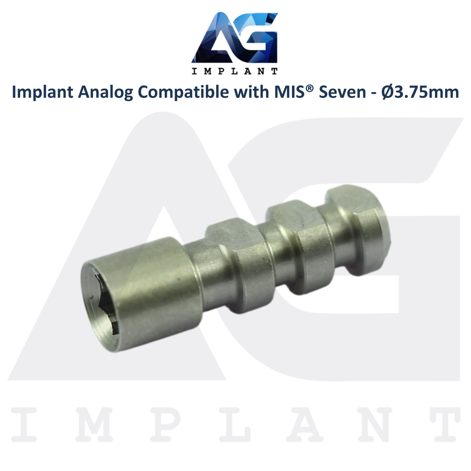 Dental Fixture Analog Int Hex System 2.45mm MIS® Seven Compatible Ø3.75mm