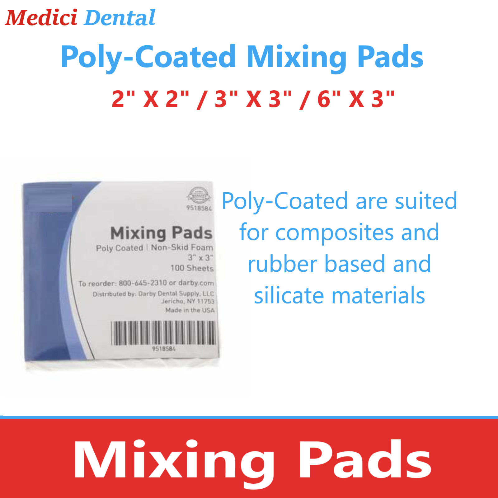 DENTAL IMPRESSION MATERIAL MIXING PADS POLY COATED NON-SKID FOAM 6X3, 200 SHEET