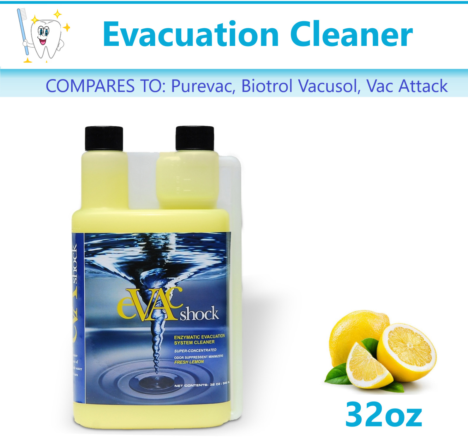 Dental Evac Shock Evacuation Line Cleaner Enzymatic, 32oz Lemon scent- Cory Labs
