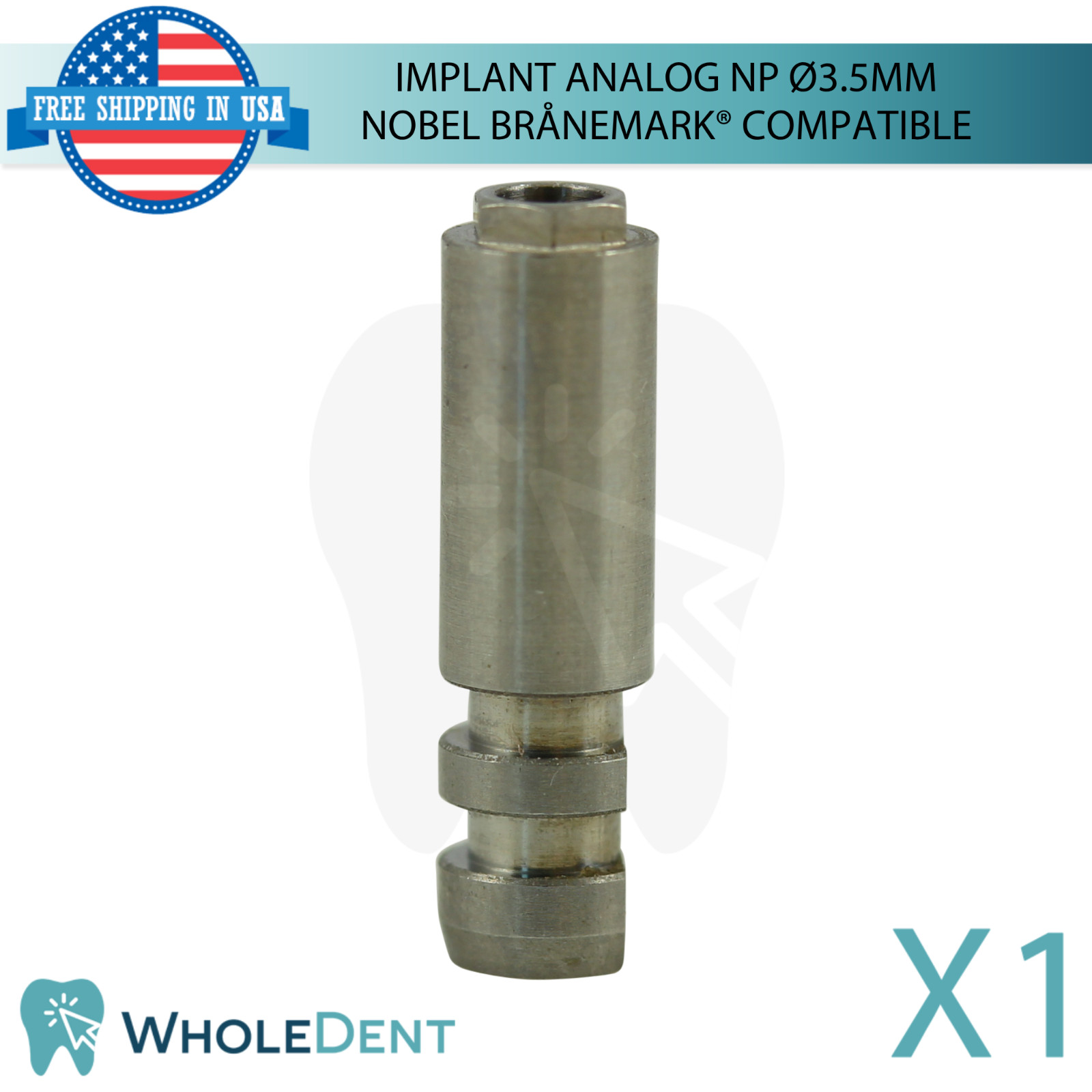 1x Dental Fixture Analog Ø3.5mm Narrow Platform N0bel Brånemark® Compatible