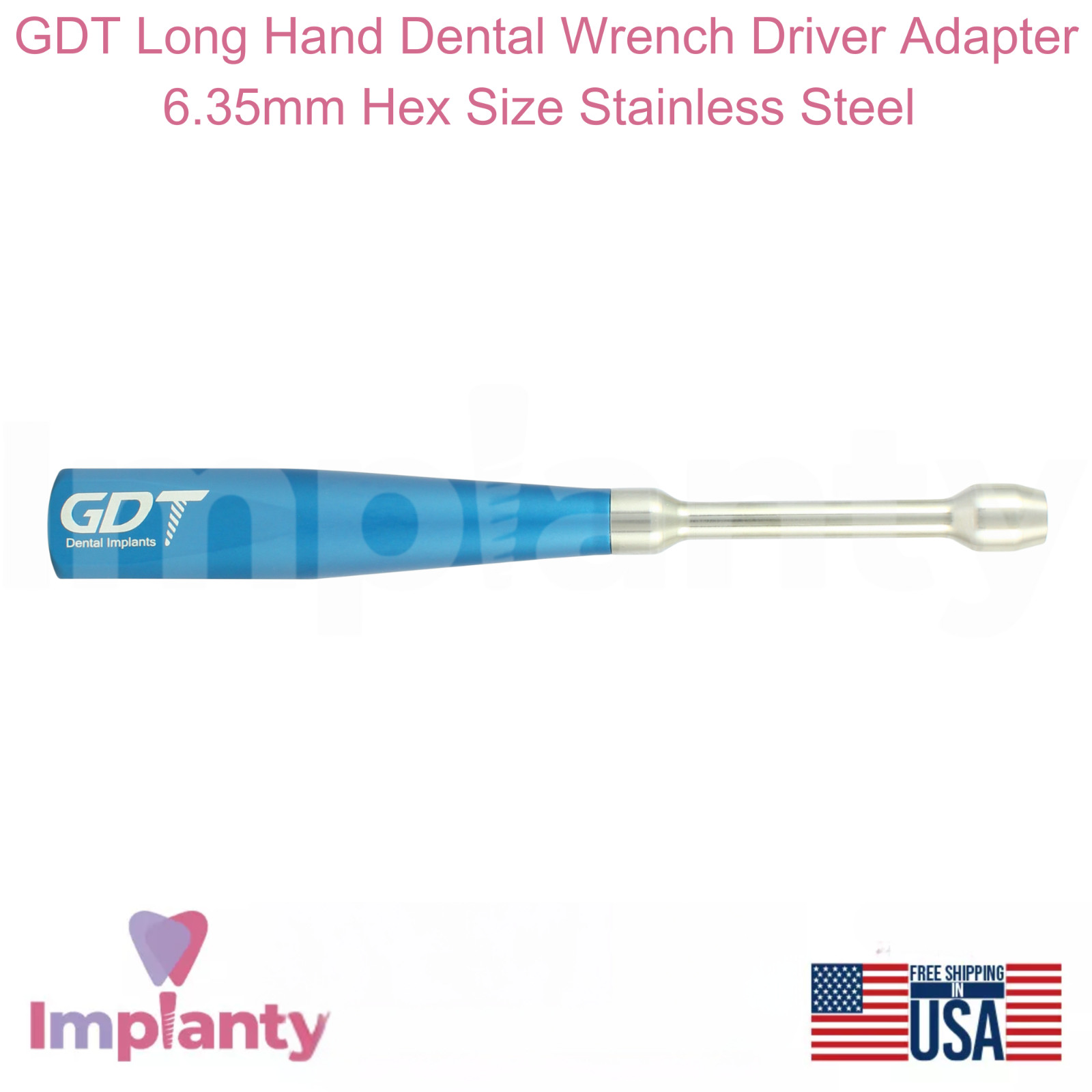 GDT Long Hand Dental Wrench Driver Adapter 6.35mm Hex Size Stainless Steel