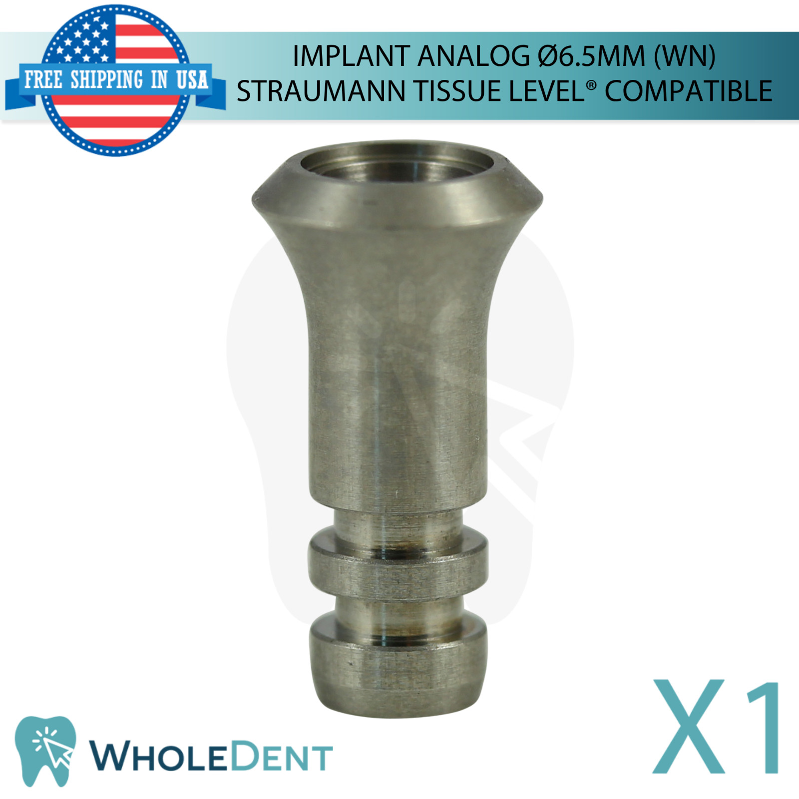 1x Dental Fixture Analog Ø6.5mm Wide Straumann Tissue Level® Compatible WN