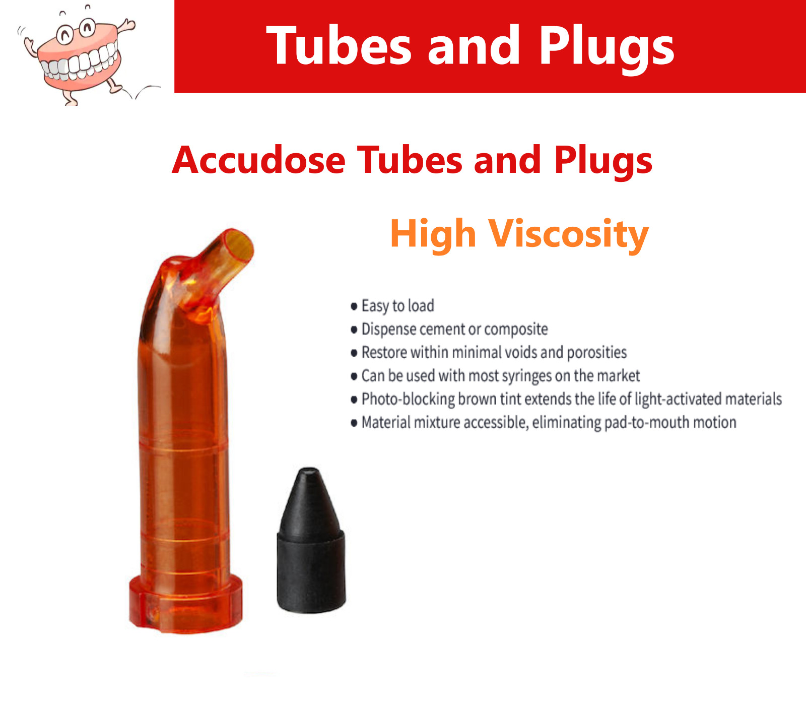 Dental Accudose Tubes and Plugs High Viscosity For C-R Syringe, PhotoBloc Orange