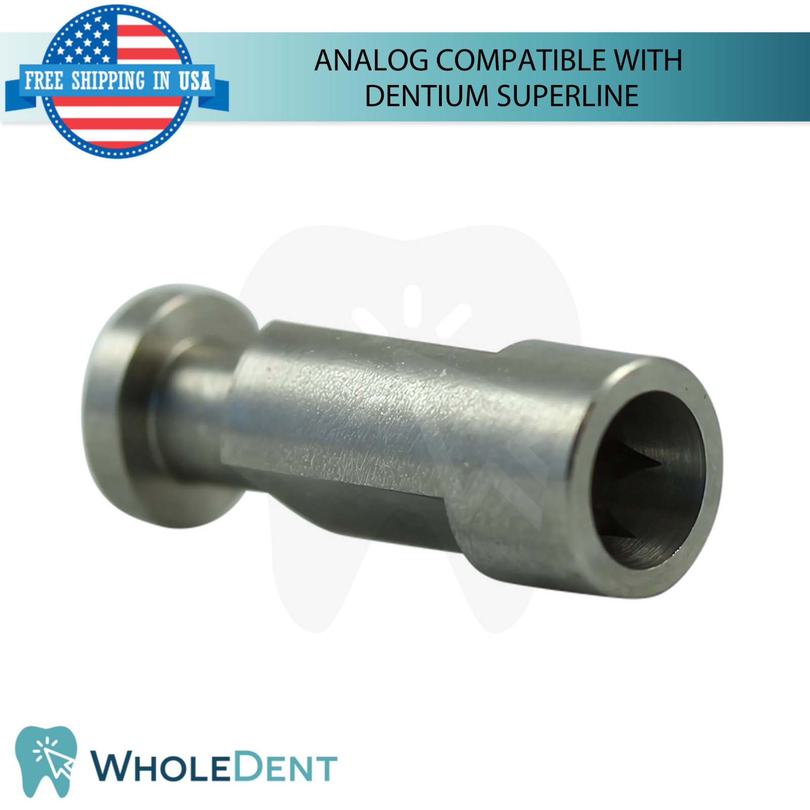 10X Dental Analog Compatible With Dent!um® Superline Ø4.5mm Int Hex Connection