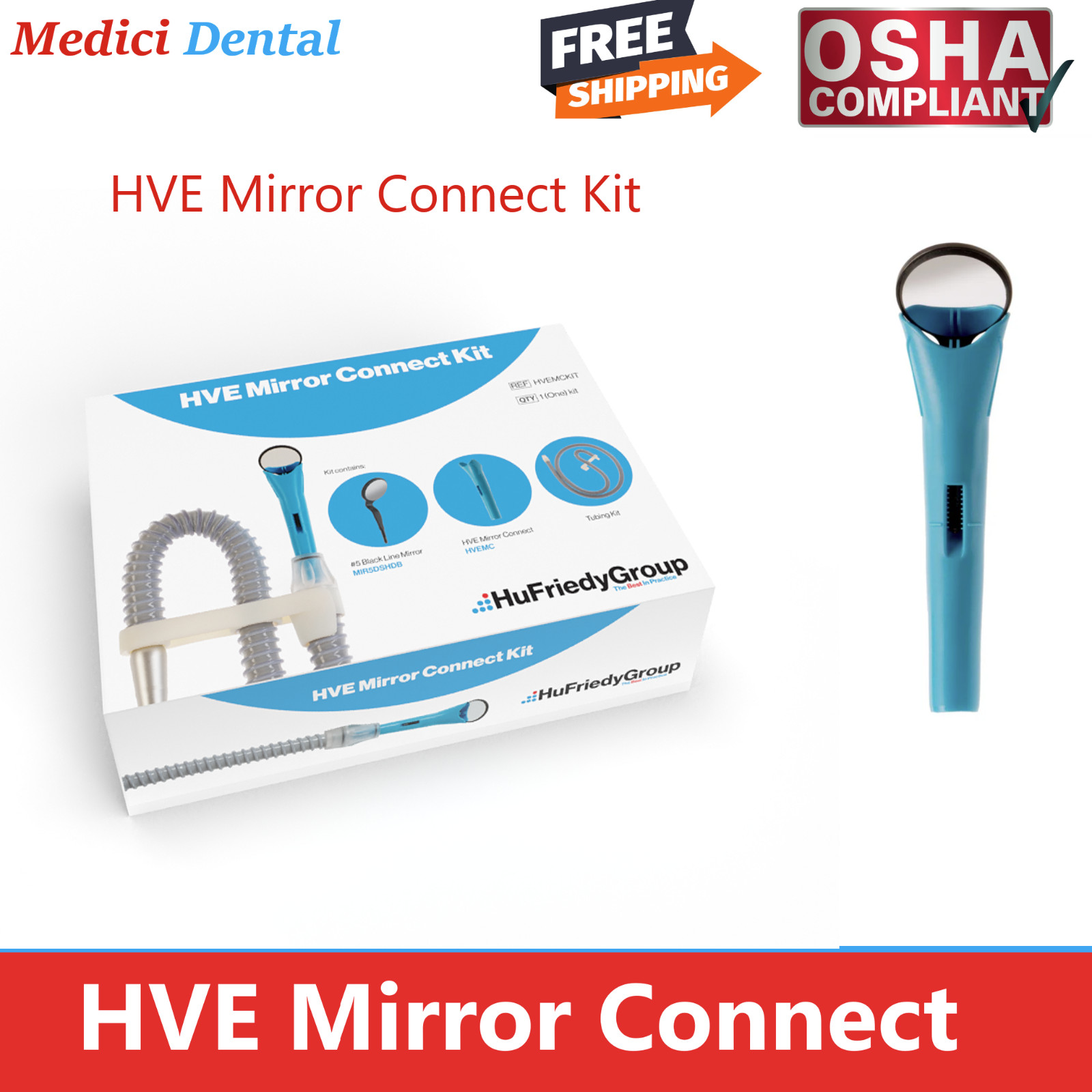 Dental HVE Mirror Connect Kit Complete Kit tubing, or Refill, Connector HuFriedy