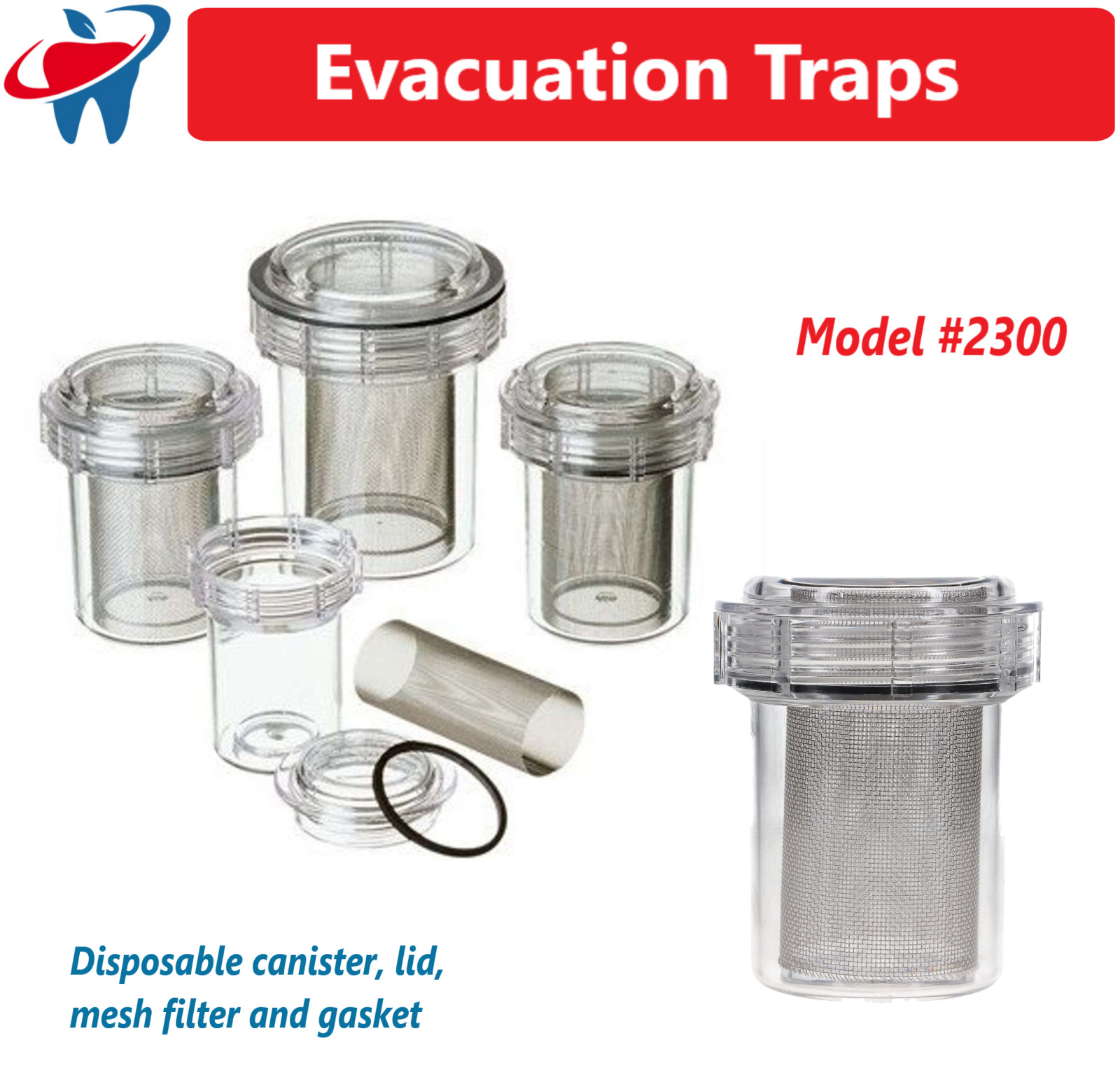 Dental Evacuation Canister Type Evacuation Traps 3-1/2″ x 4-3/8″ Model #2300