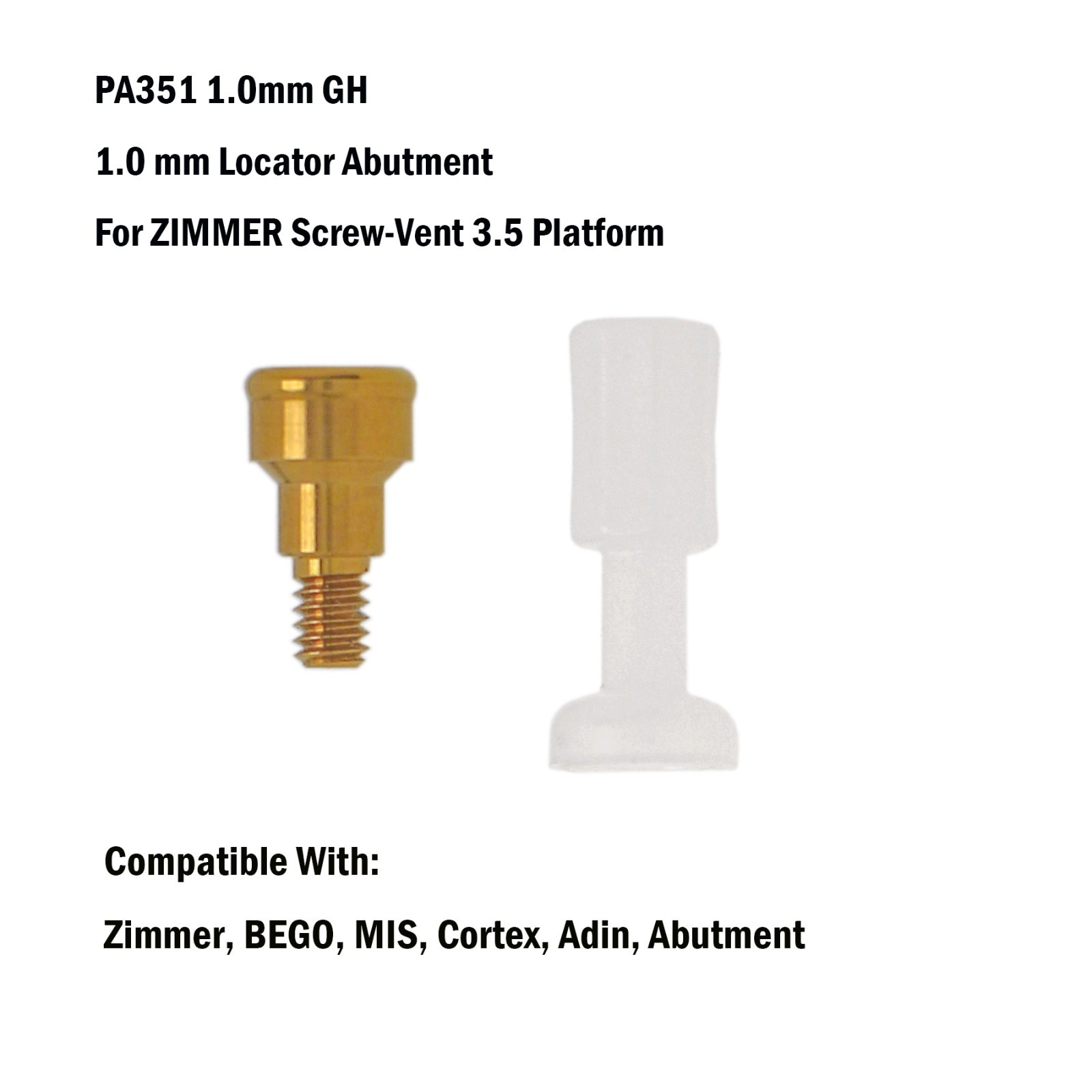 Zest Locator Tapered Abutment for ZIMMER Screw-Vent 3.5 Platform and Compatibles