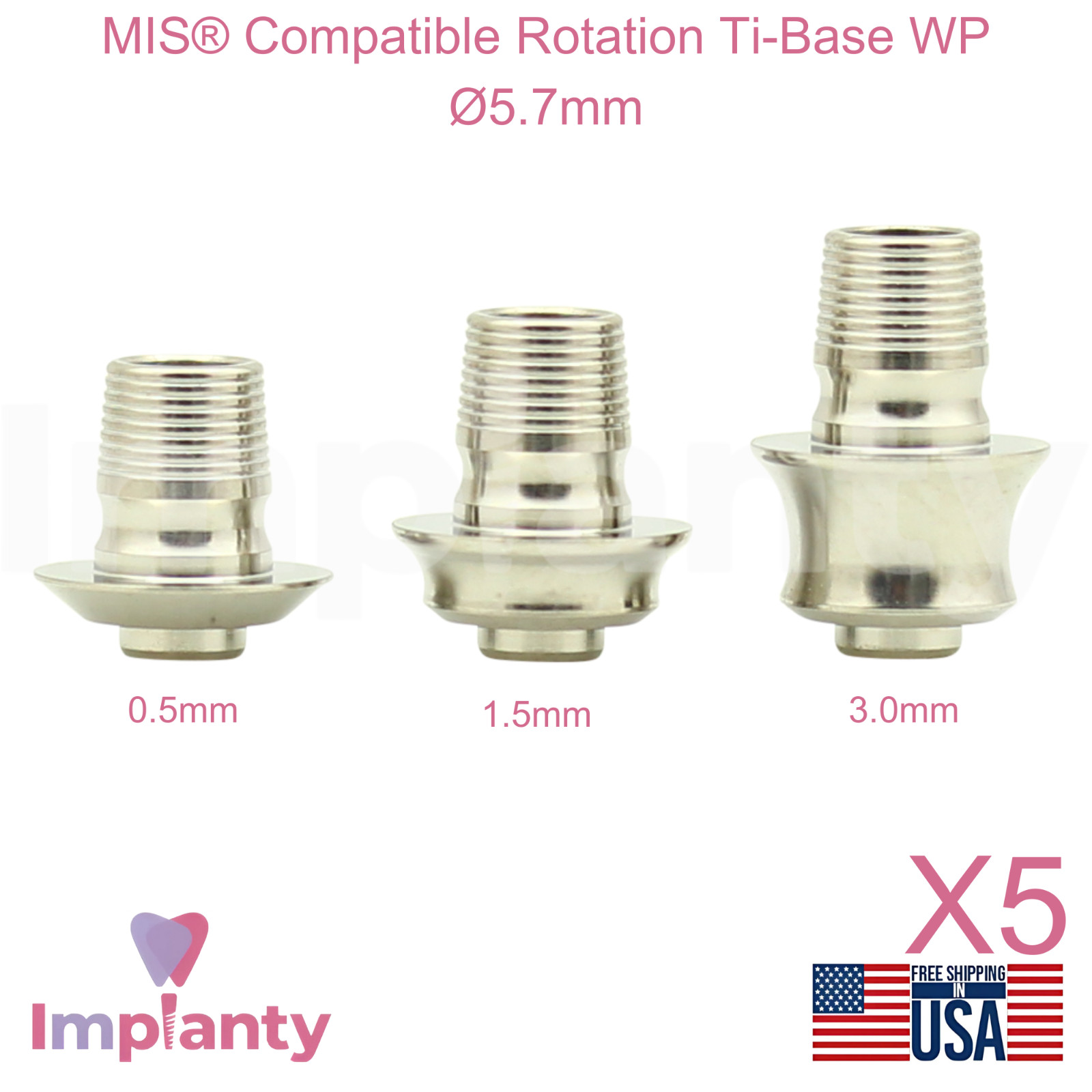 5x MIS® Compatible Rotation Ti-Base Wide Platform WP Ø5.7mm Int Hex 2.45mm