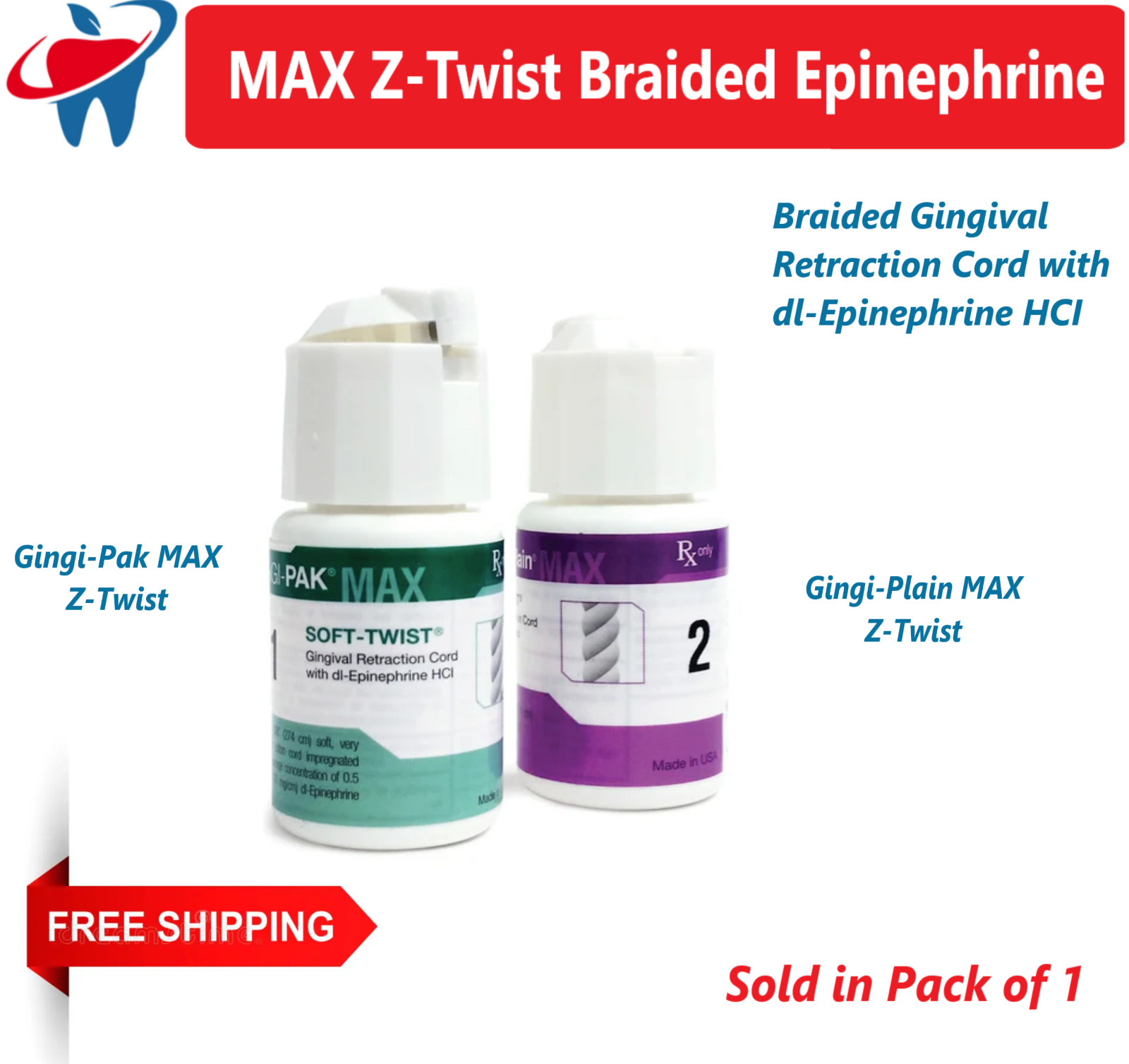 Gingi-Pak MAX Z-Twist # 00, Gingi-Plain MAX Z-Twist, Gingi-Aid MAX Z-Twist, Etc,