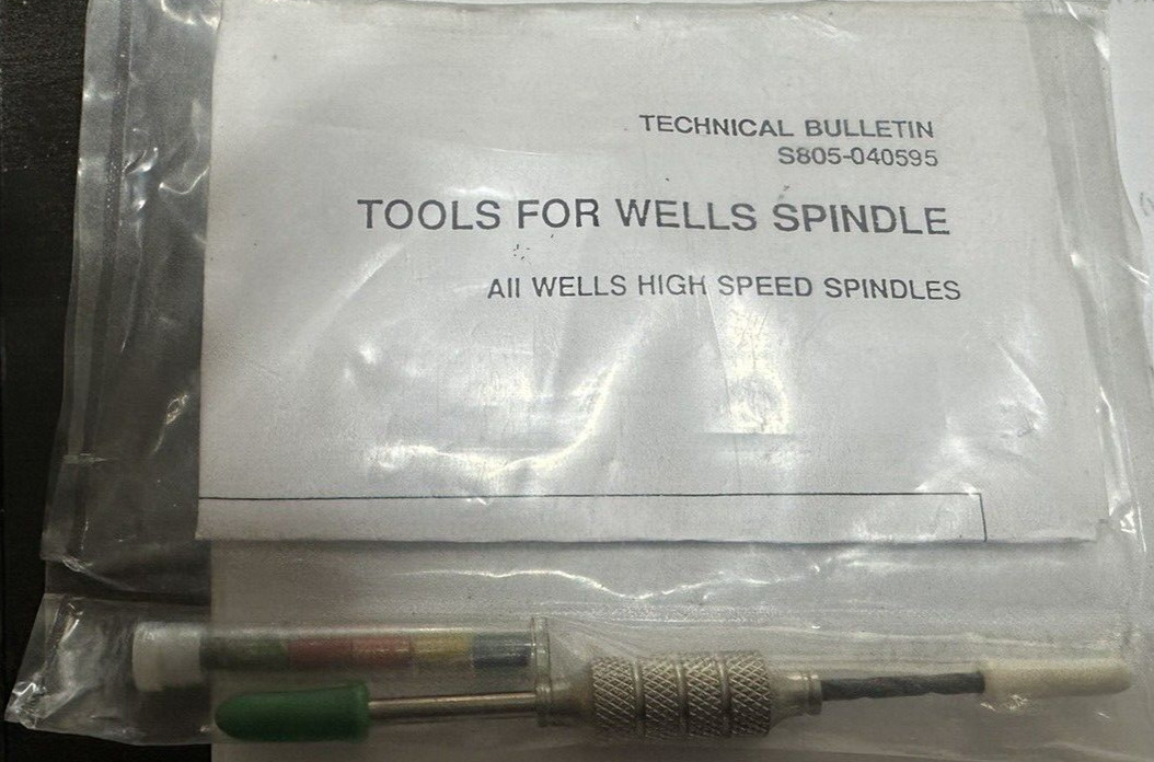 TOOLS FOR WELLS SPINDLE for all high speed spindles Wells Dental inc.