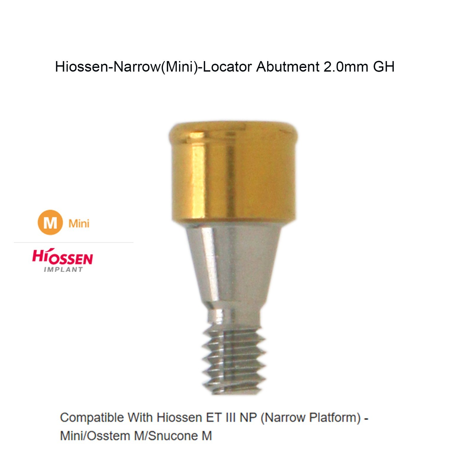 Locator Abutment fits 1-6.0mm HIOSSEN ET II/III SA Fixture Mini 3.5mm Platform