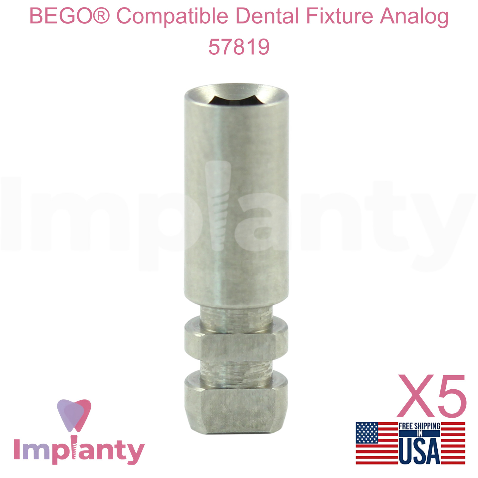 5x BEGO® Compatible Dental Fixture Analog 57819 Replica Ø3.75mm Diameter