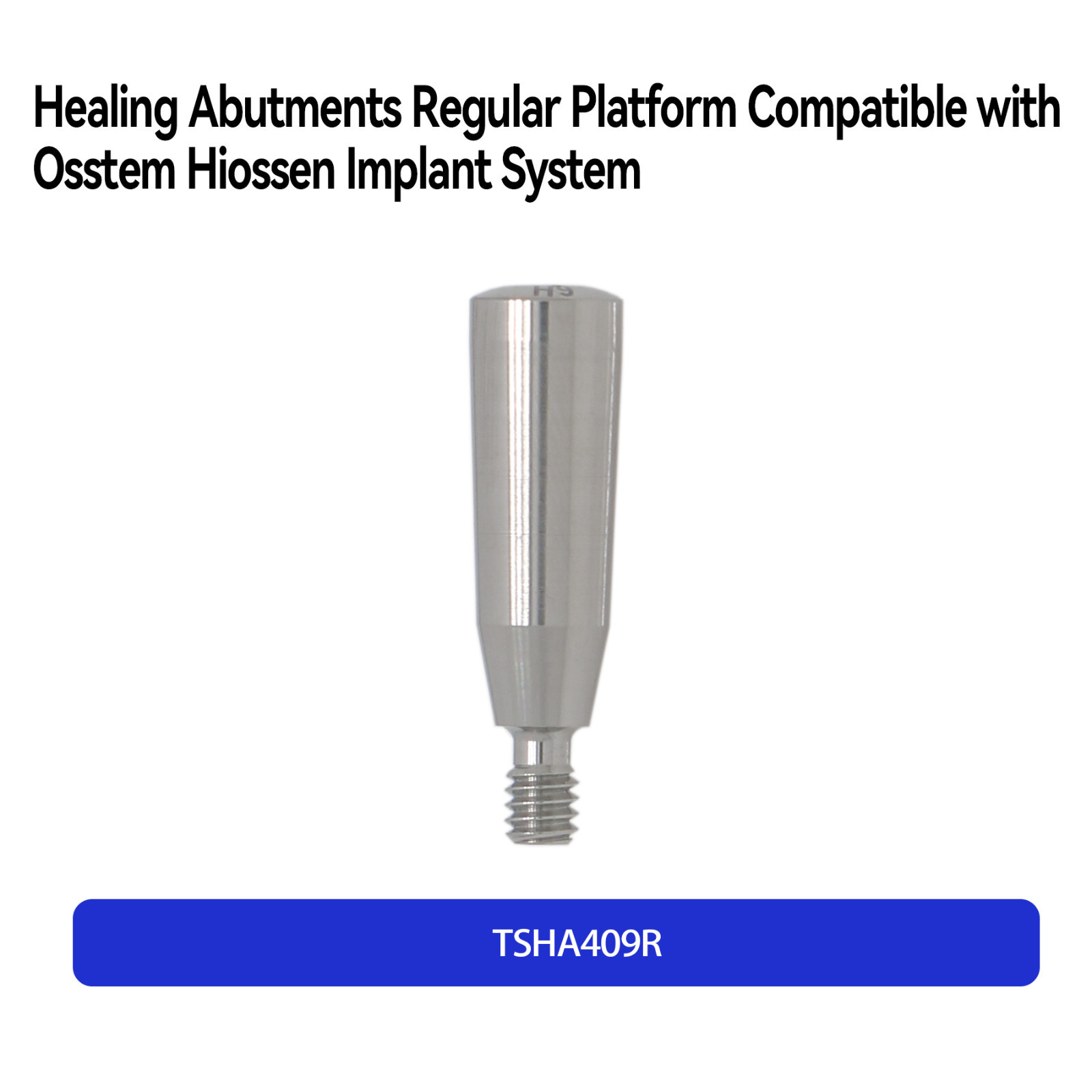 Dental Healing Abutments Regular Platform Fit Osstem Hiossen Ø4.0 Ø4.5 3.0-9.0mm