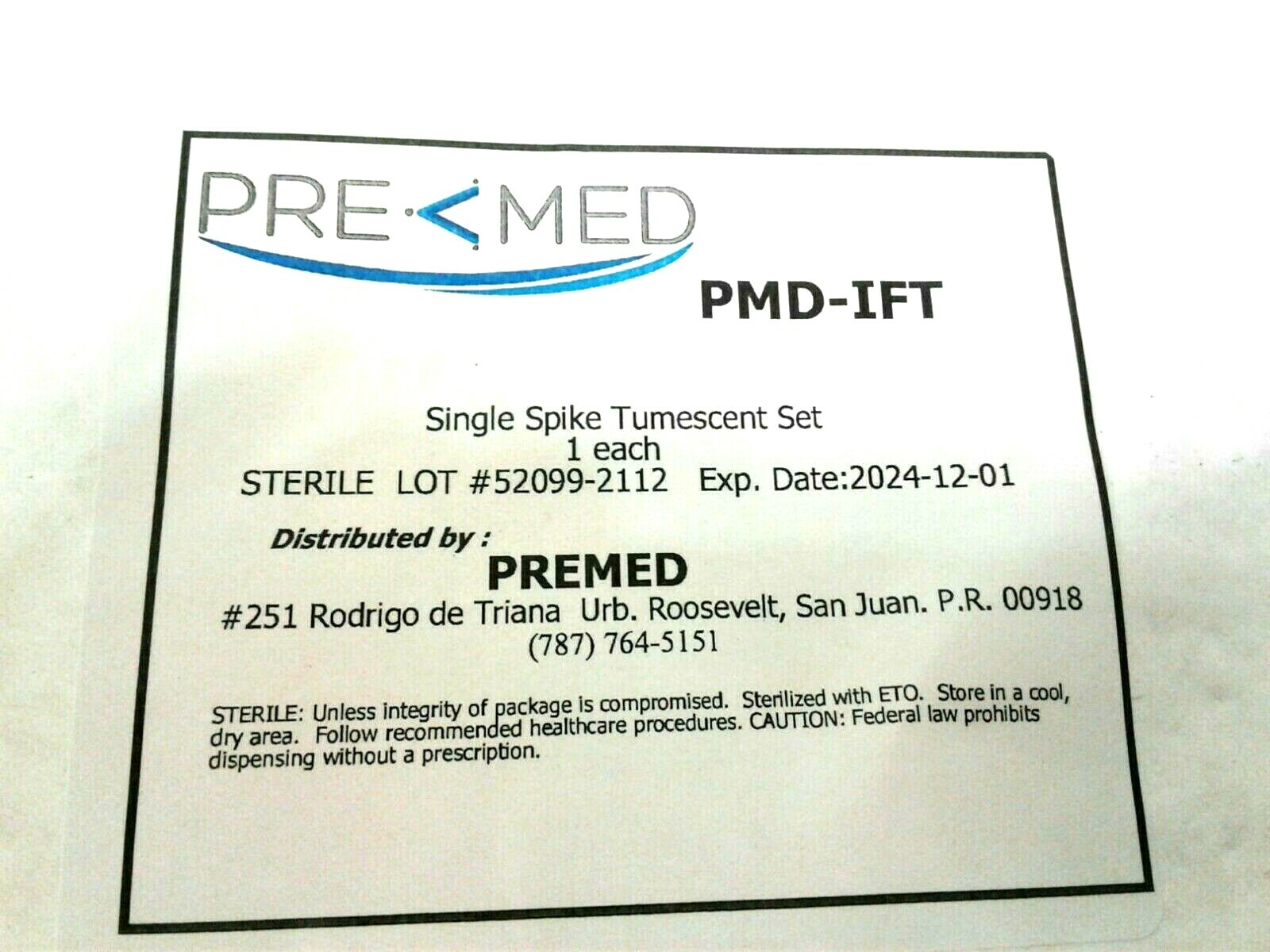 PREMED PMD-IFT SINGLE SPIKE TUMESCENT SET Qty 1 Exp. 2024-12-01