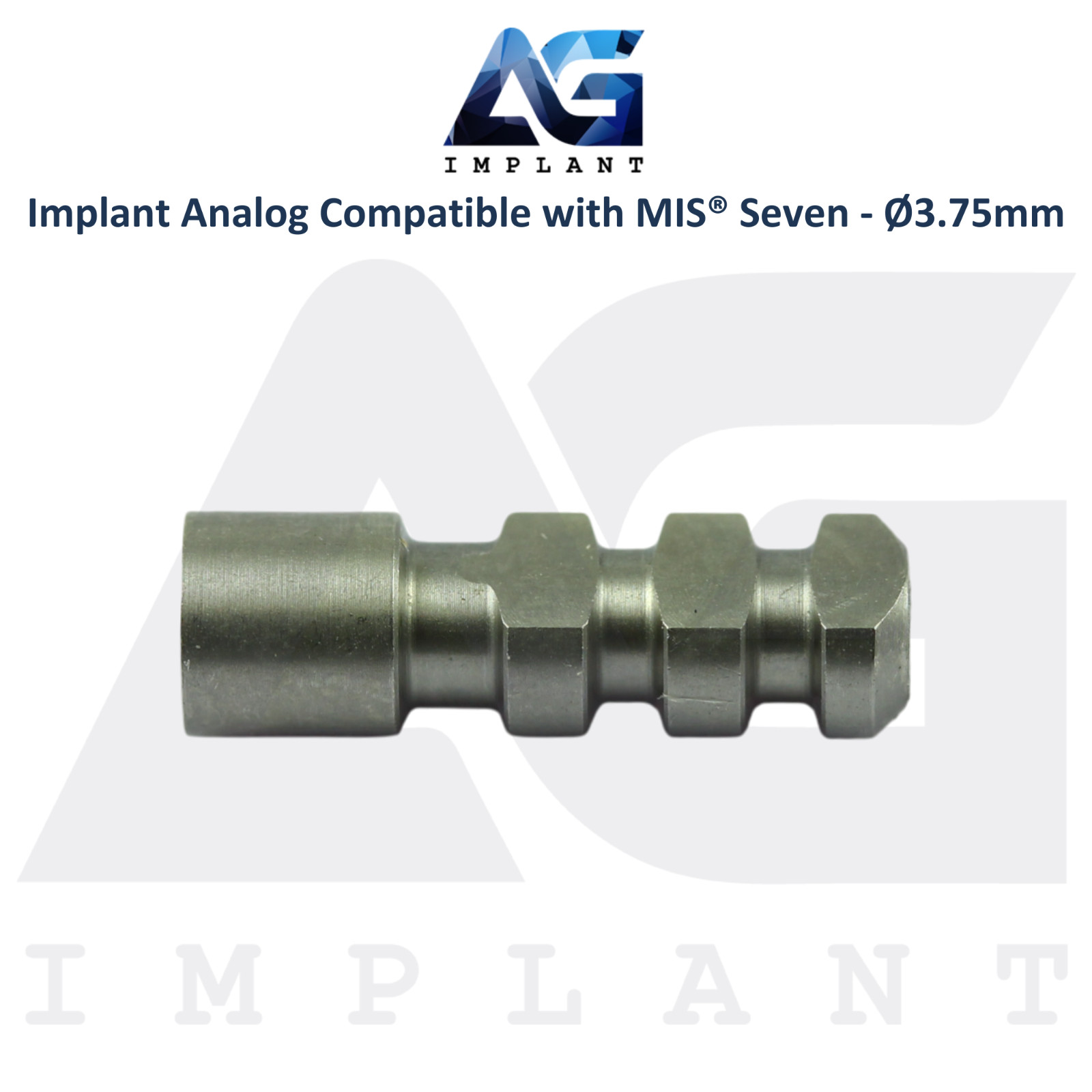 Dental Fixture Analog Int Hex System 2.45mm MIS® Seven Compatible Ø3.75mm