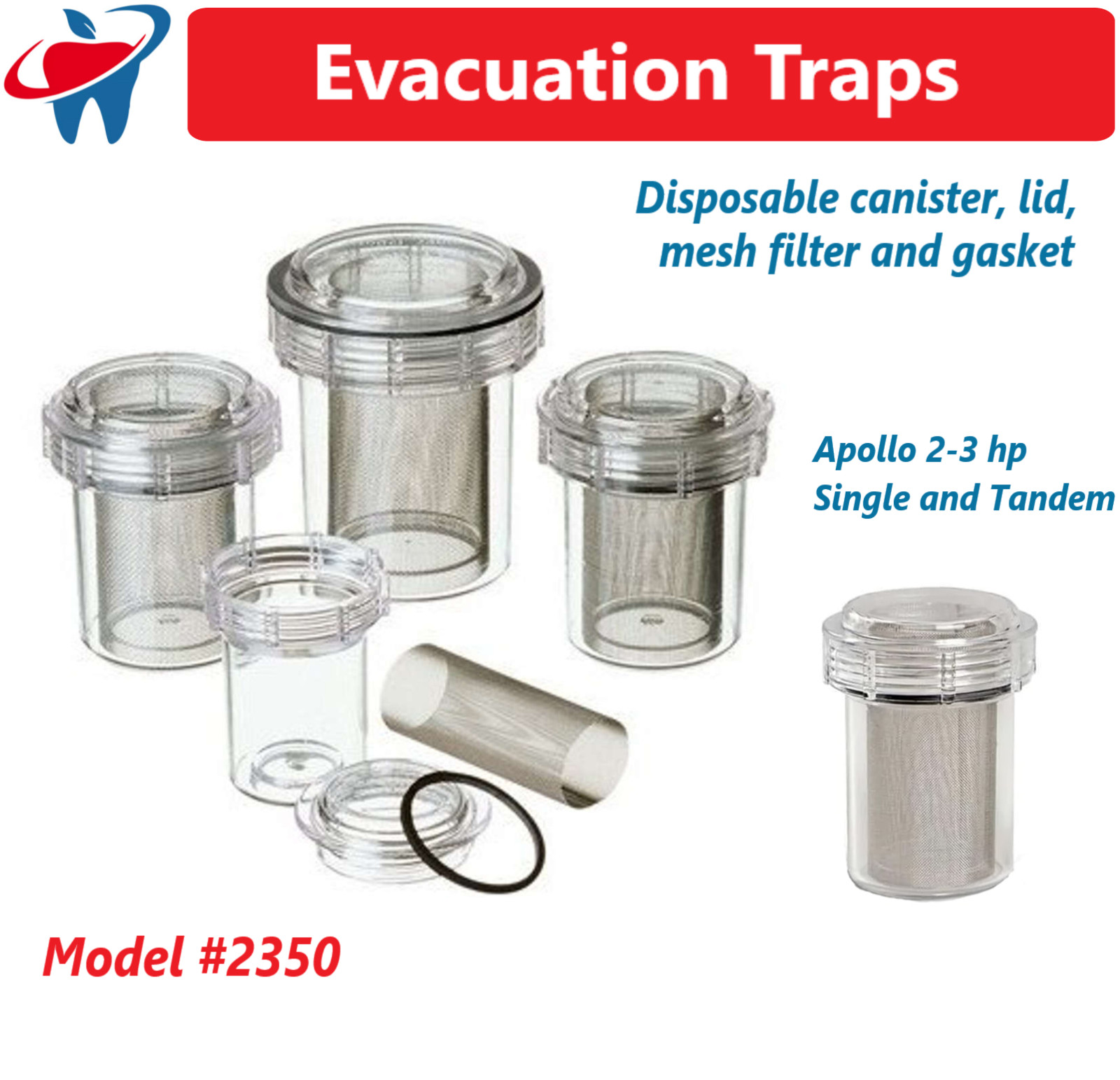 Dental Evacuation Trap Disposable Canister Apollo 2-3 hp Single & Tandem #2350