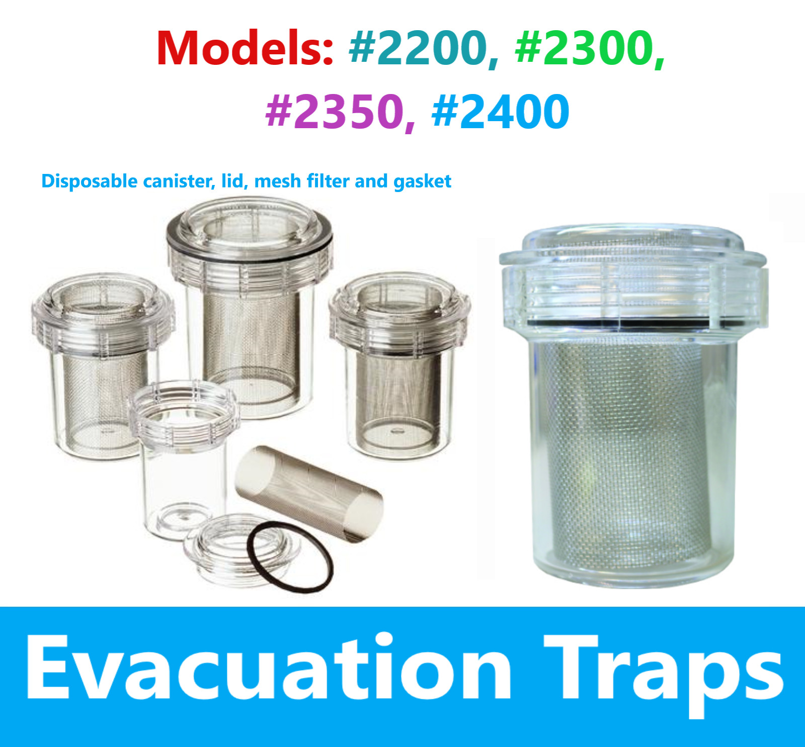 Dental Canister Type Evacuation Traps With Mesh #2200, #2300, #2350, #2400