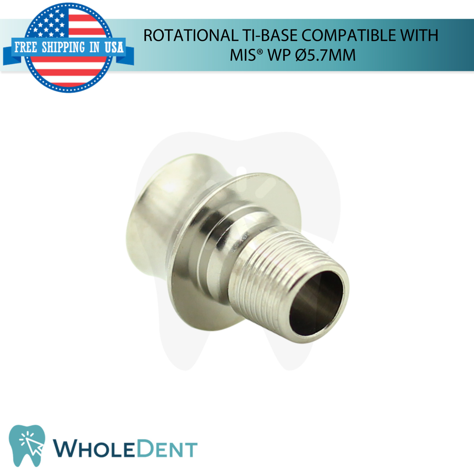 5x Dental Rotational Ti-Base Ø5.7mm WP MIS® Compatible Int Hex System 2.45mm
