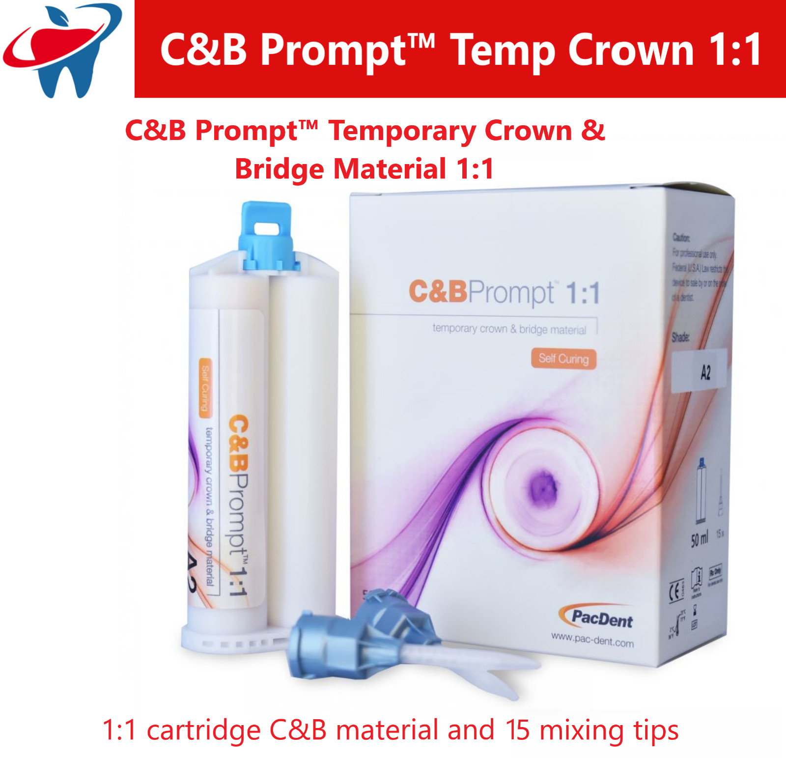 A3 Temporary Crown & Bridge Material 1:1 Dental C&B Prompt™ 76g, 15 HP Tips, USA