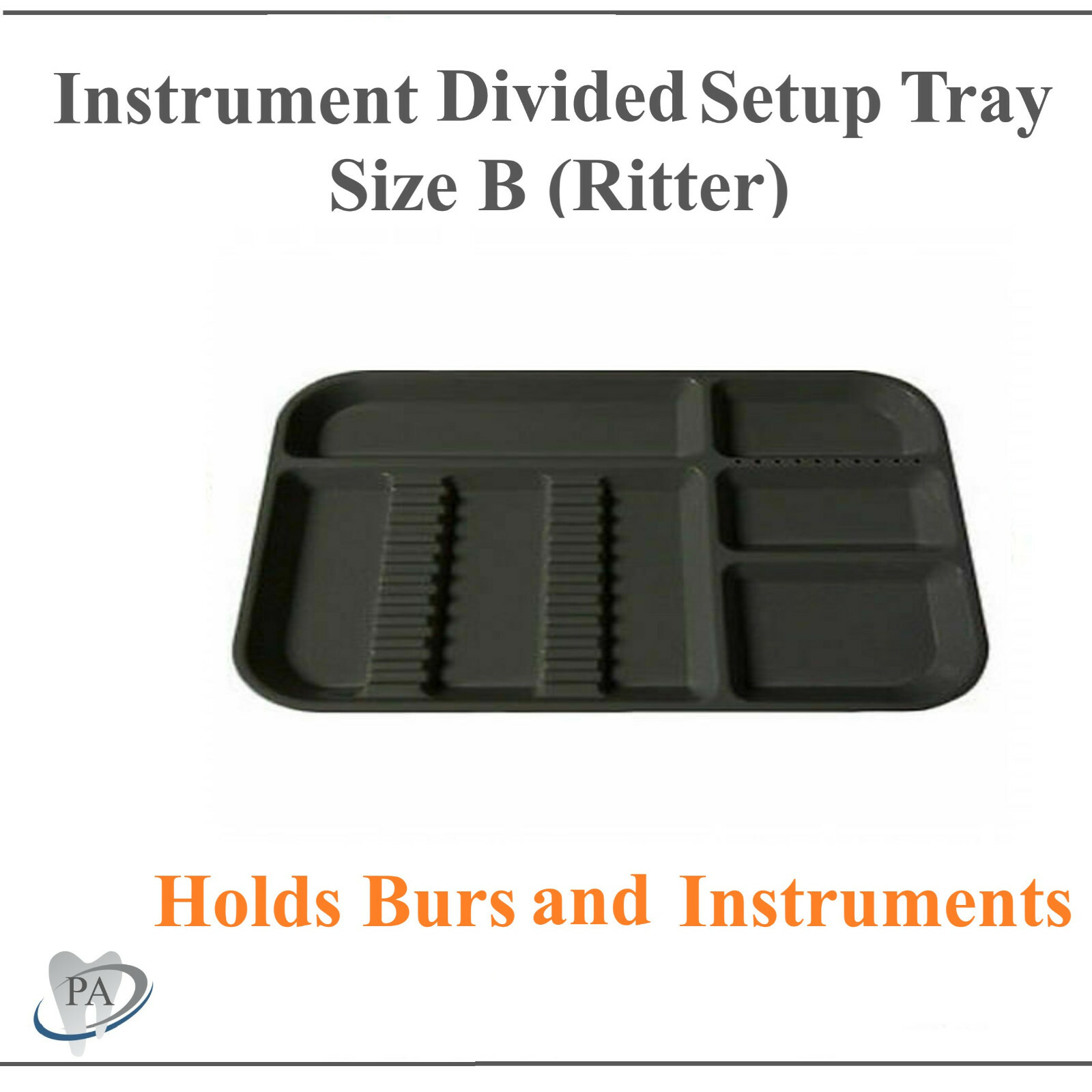 DENTAL INSTRUMENT SET UP TRAY INCLUDES BUR HOLDER SECTION (Pick Color) B Ritter