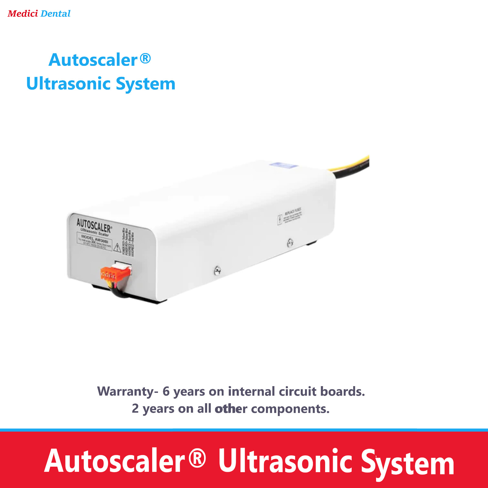 AUTOSCALER 25K Ultrasonic Scaler 120 VA, AUTOSCALER 30K or HANDPIECE for 25C/30C