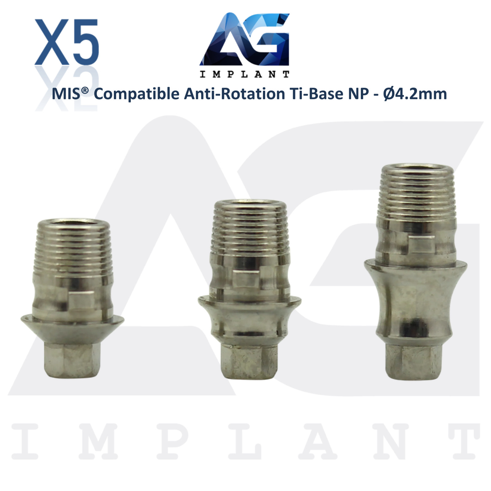 x5 Ti-Base Anti-Rotation Ø4.2mm NP Compatible with MIS® Int Hex System 2.10mm