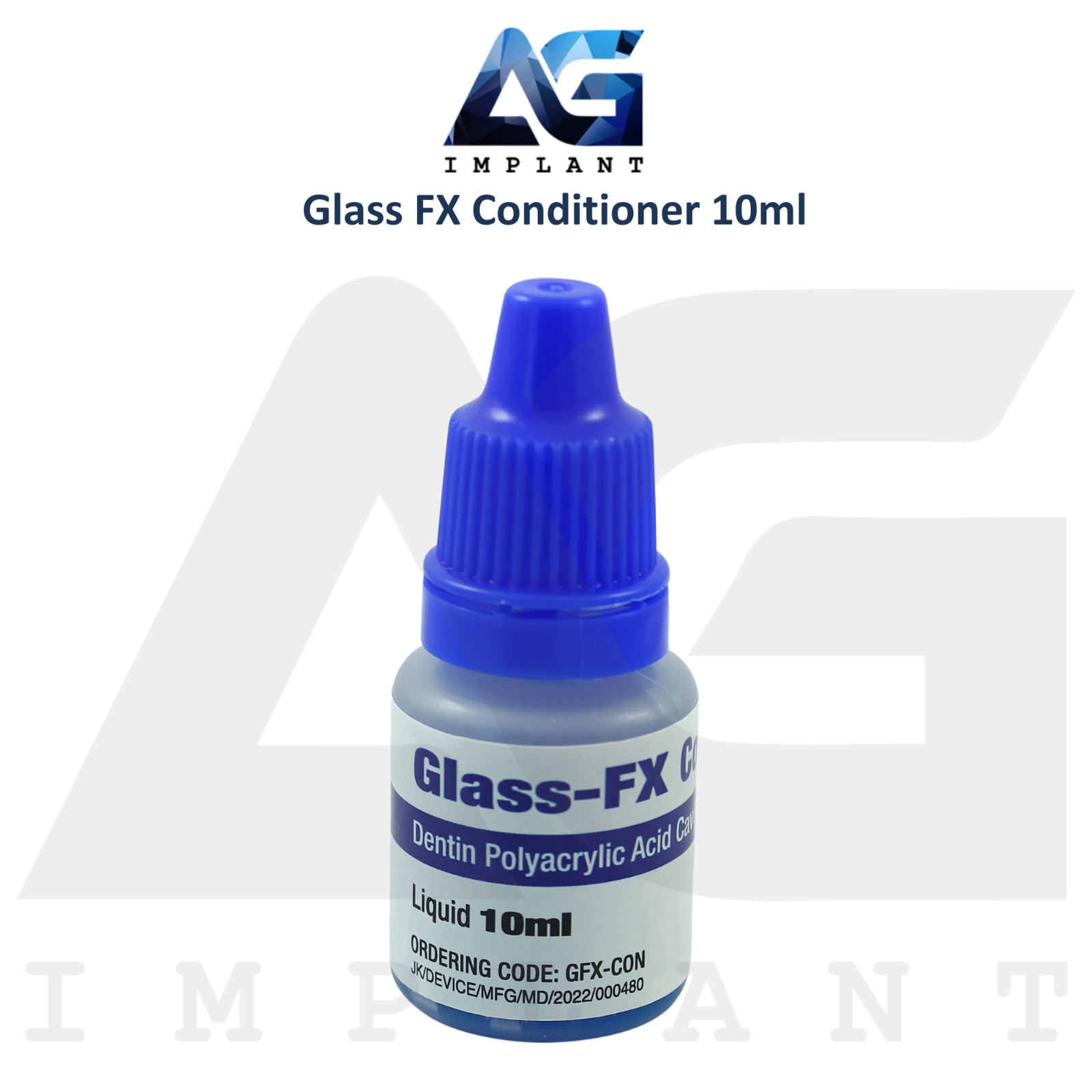 Dental Glass FX Dentin Conditioner 10ml Surface Prep Promote Adhesion Bond