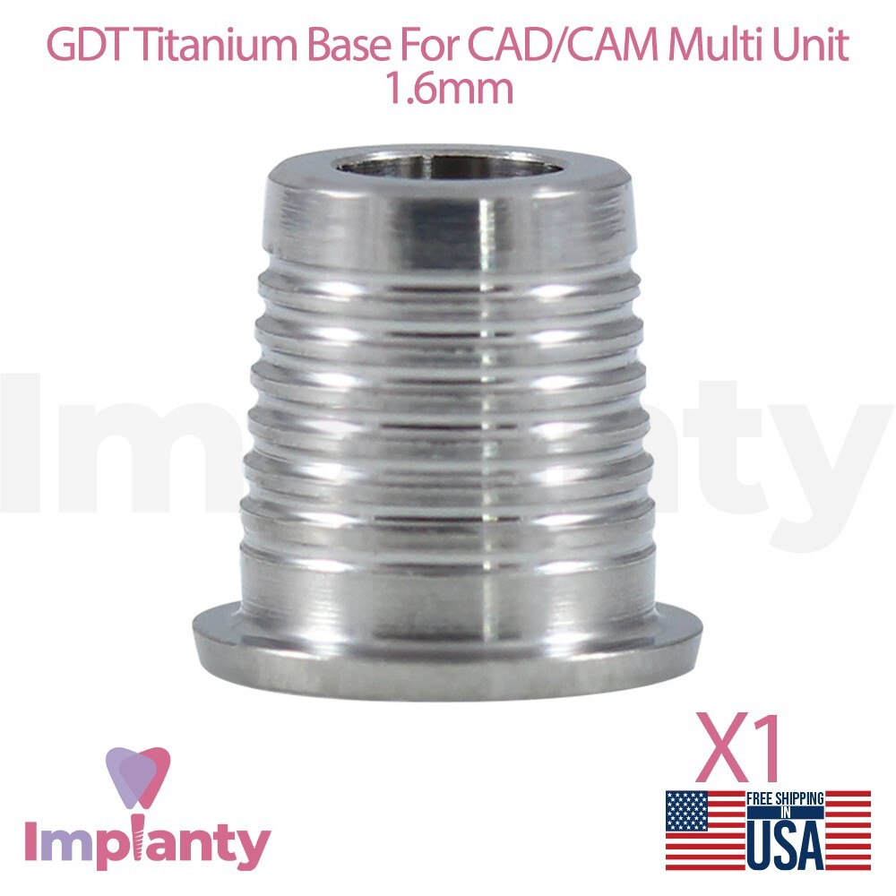 1x GDT Titanium Base For CAD/CAM Multi Unit 1.6mm Prosthetic Dentistry Lab