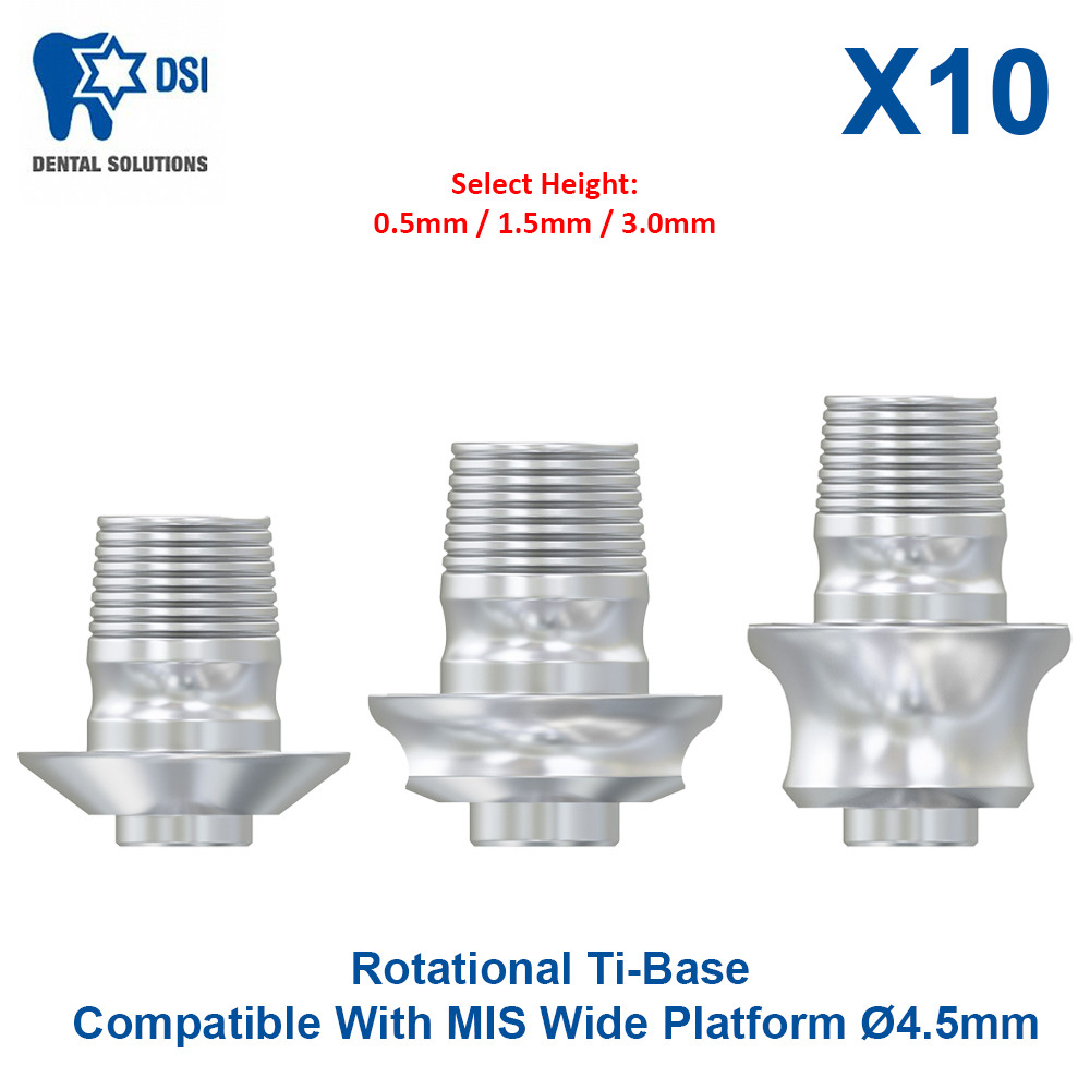 10x Dental Rotational Ti Base Compatible With MIS Wide Platform 4.5 CAD/CAM