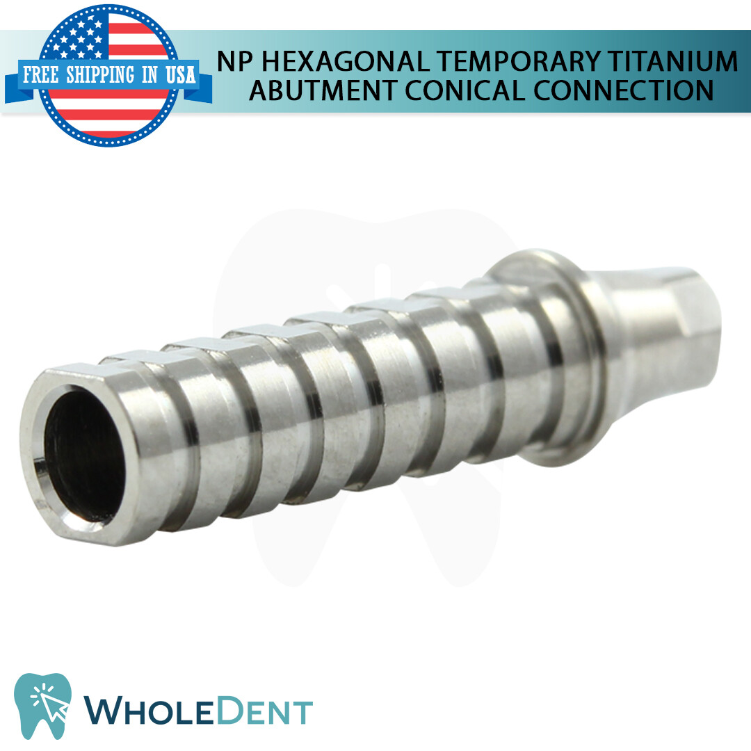 1x NP Conical Connection Hexagonal Temporary Titanium Abutment Dental Ø4.5mm
